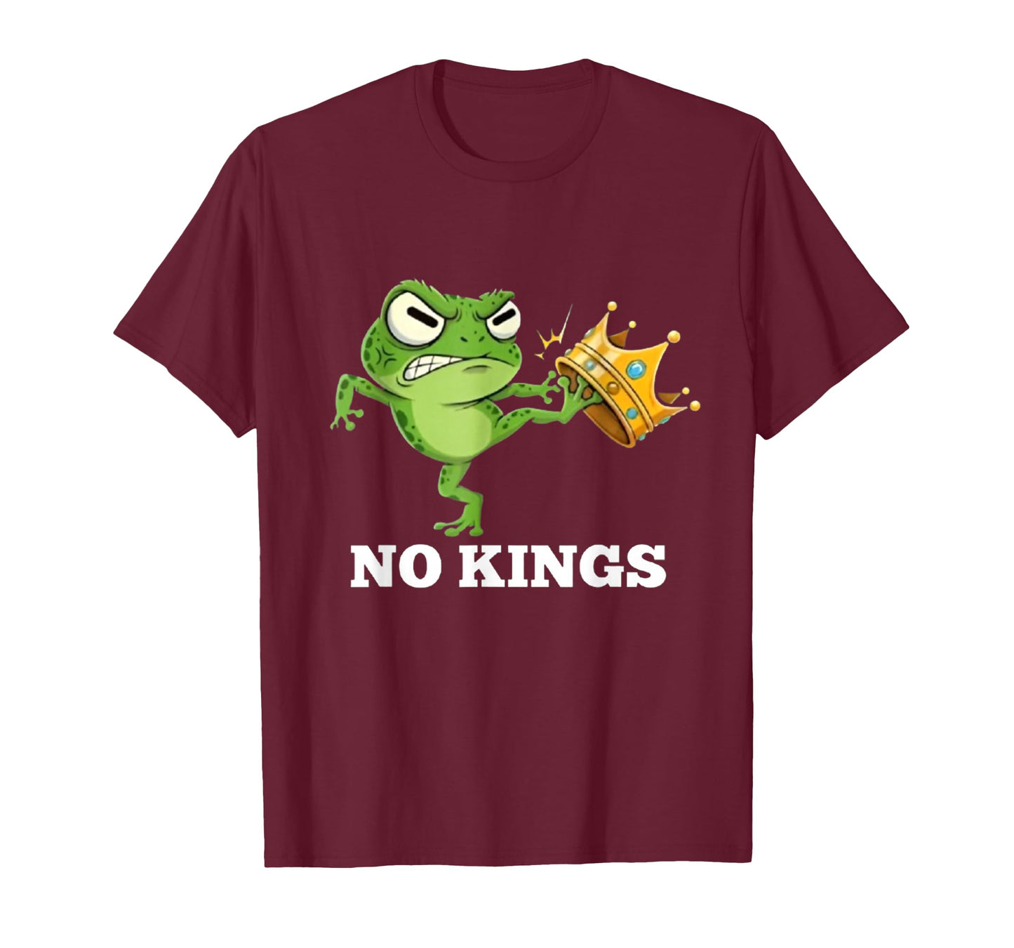 Angry Frog No Kings Since 1776 Funny America Design Humor T-Shirt