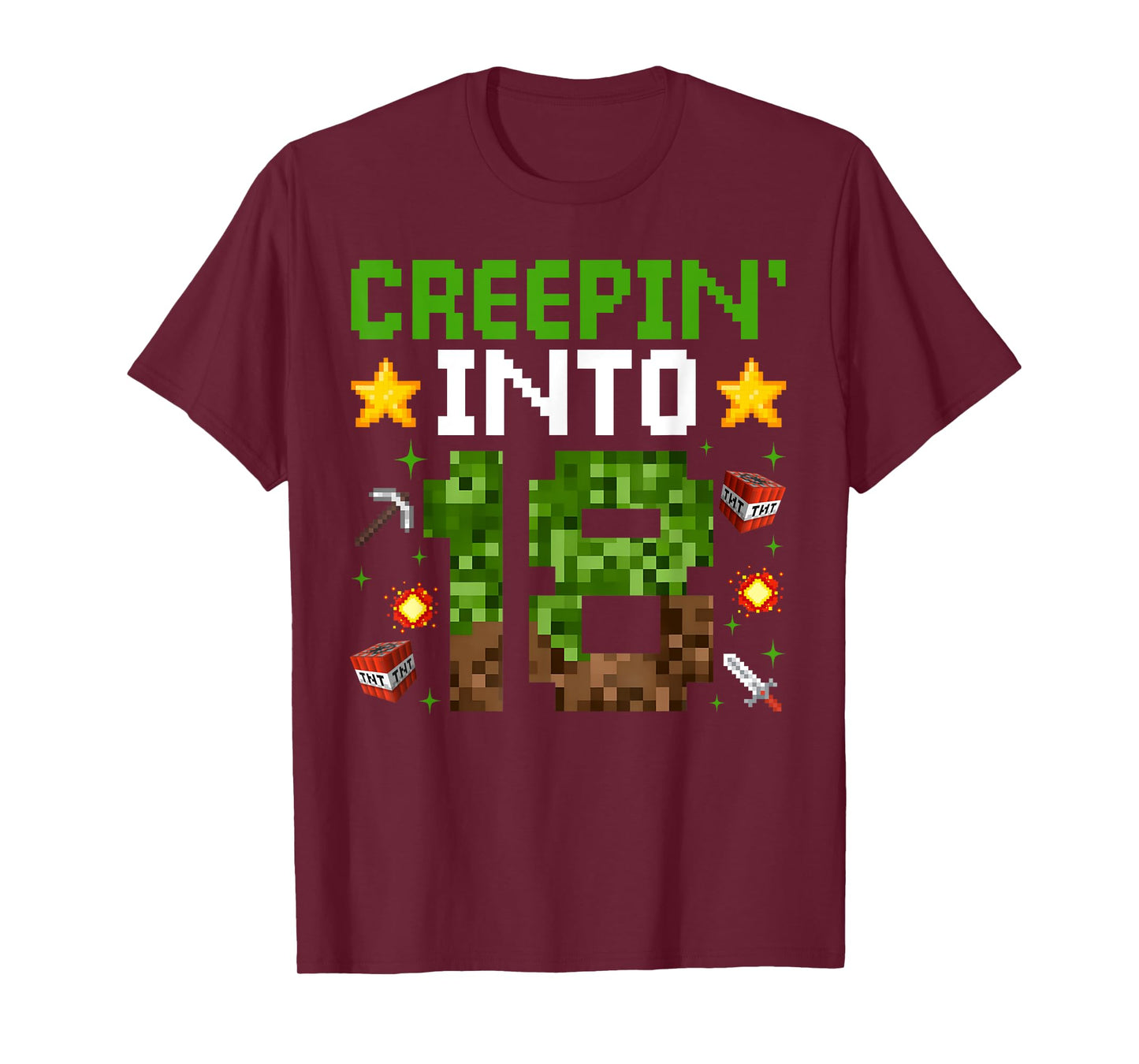 18th Birthday Gamer Pixel Creepin’ Into 18 Video Game Party T-Shirt