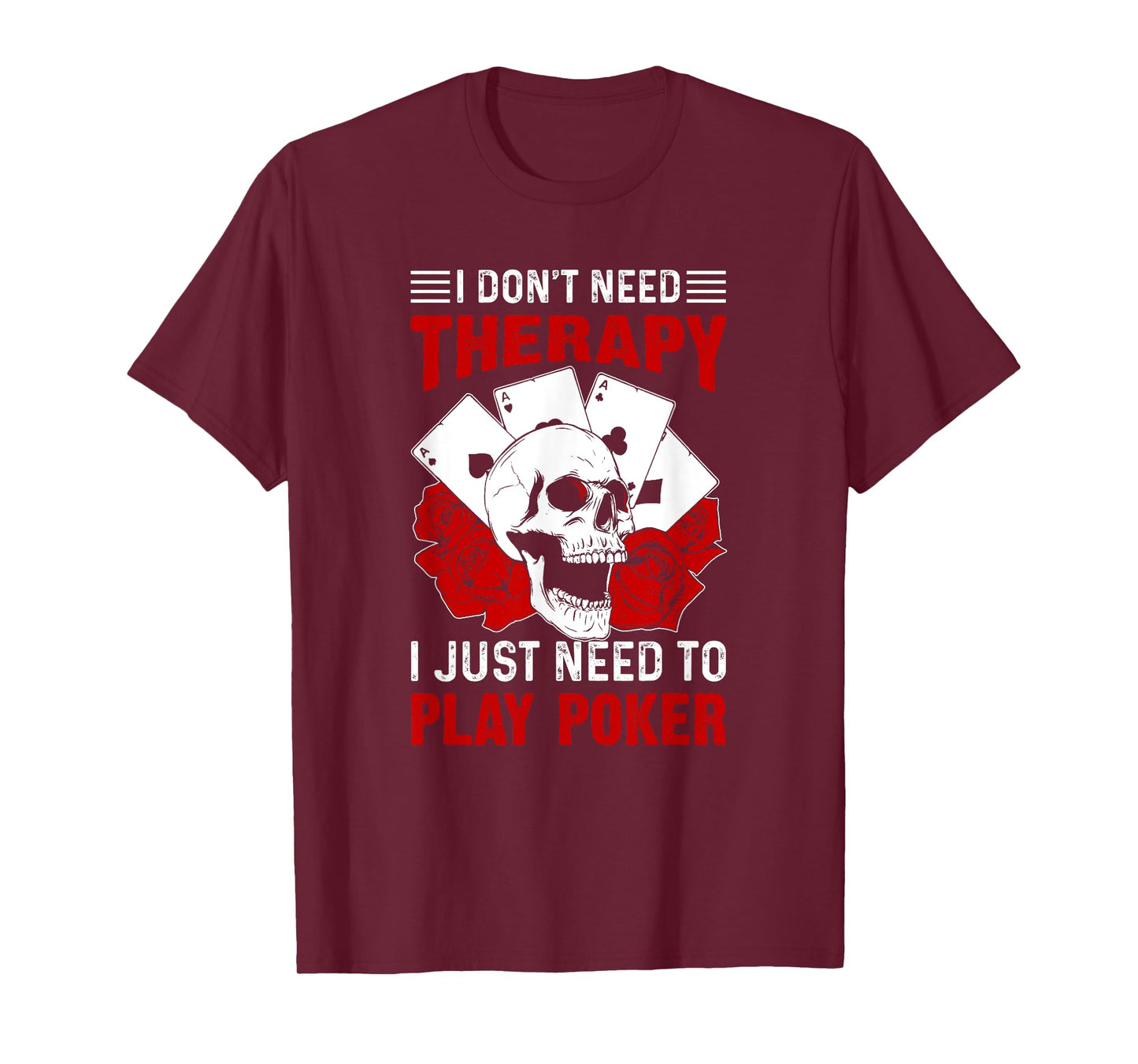 Funny Poker Card Player Casino Gambler Poker T-Shirt