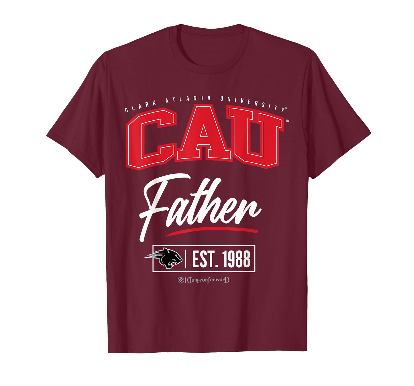 Clark Atlanta University - CAU HBCU Father T-Shirt