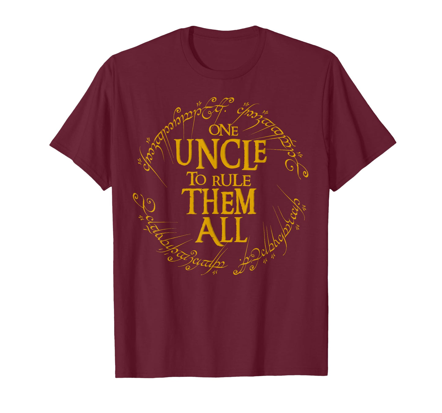 One Uncle to Rule Them All Fun Uncle Nerd Graphic T-Shirt