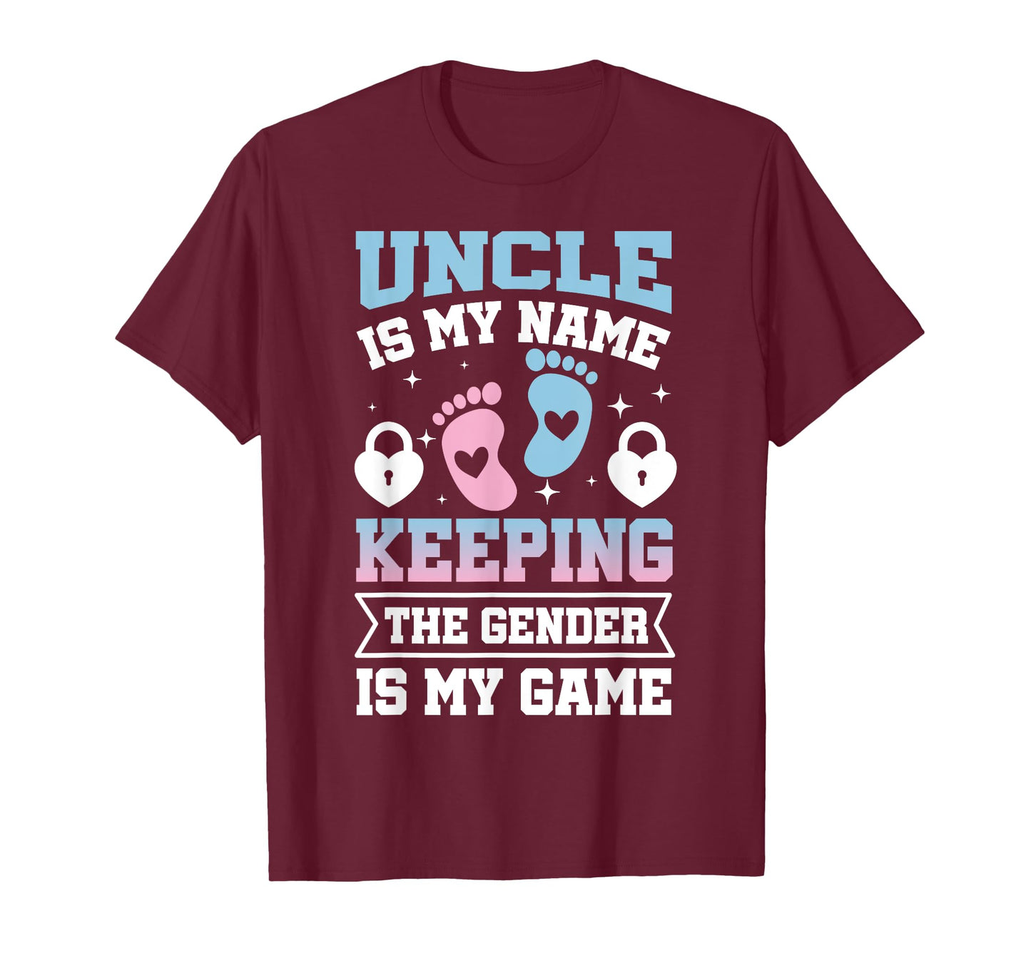 Uncle is My Name Keeping The Gender Is My Game Baby Reveal T-Shirt