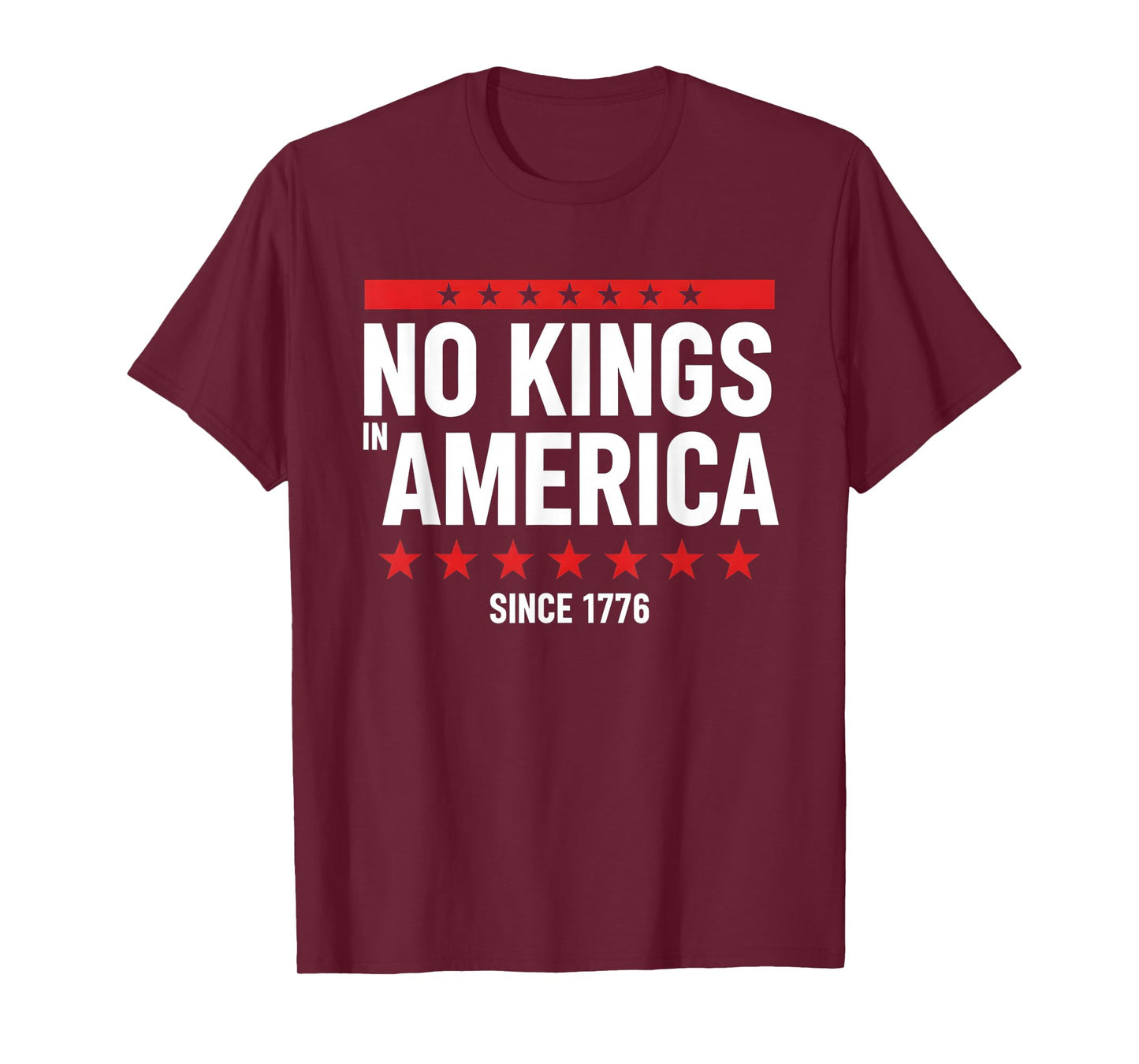 No Kings Since 1776 Democracy Protest No Kings Patriotic T-Shirt