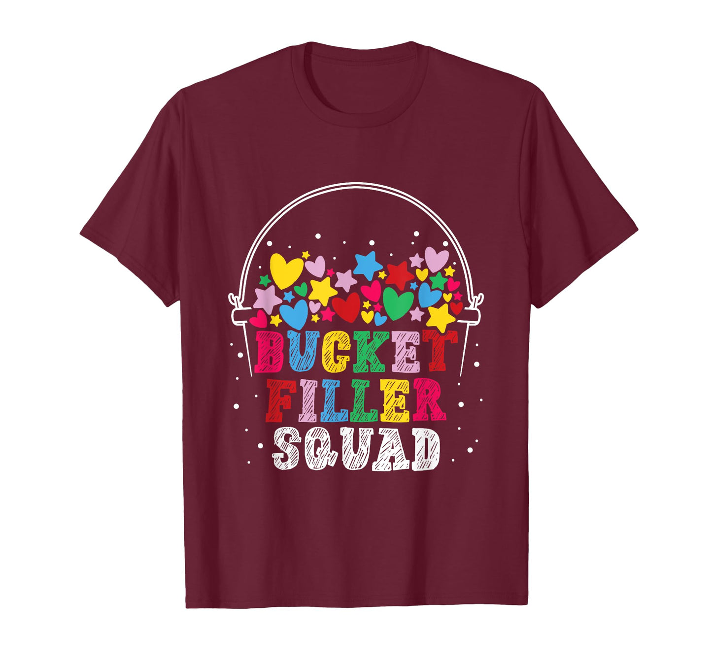 Bucket Filler Squad - Bucket Filler School Theme T-Shirt