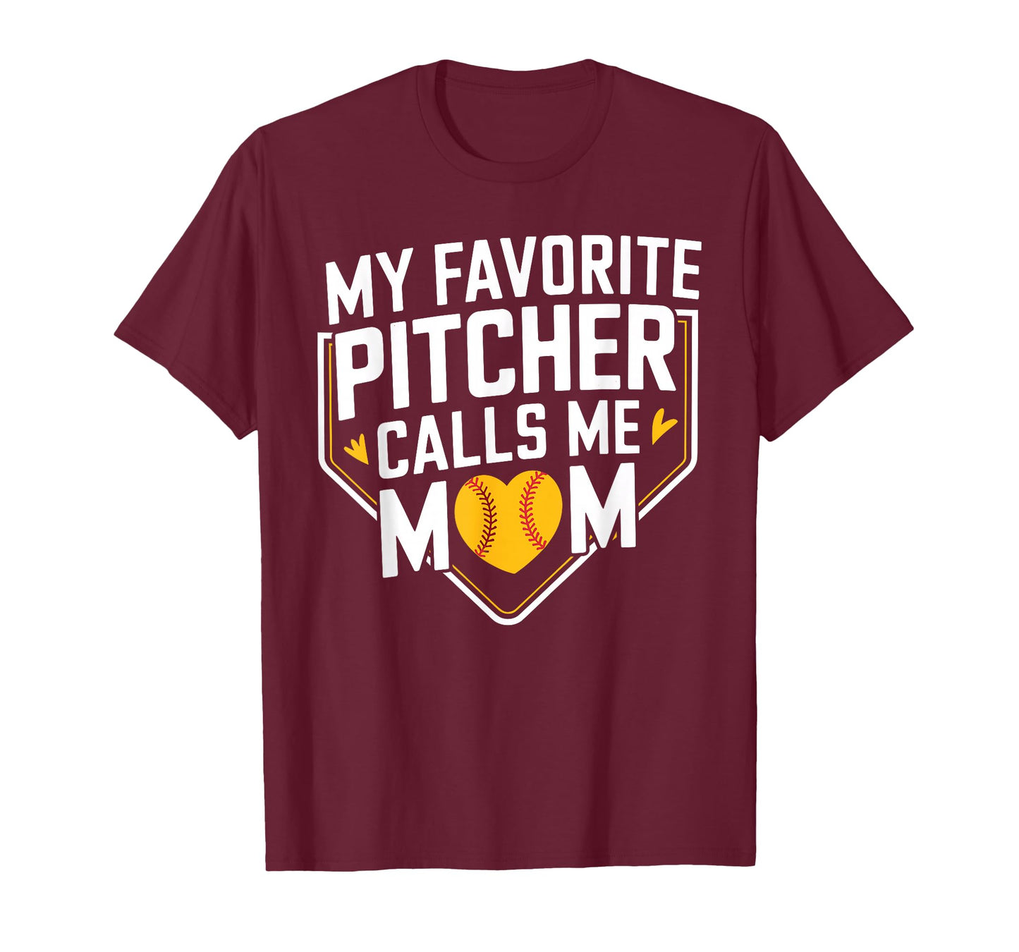 My Favorite Pitcher Calls Me Mom Funny Baseball Mom T-Shirt