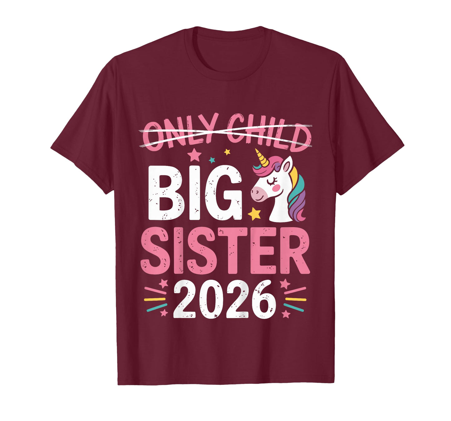 Kids Only Child Crossed Out Big Sister 2026 T-Shirt