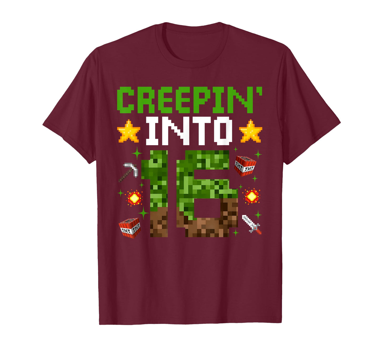 16th Birthday Gamer Pixel Creepin’ Into 16 Video Game Party T-Shirt