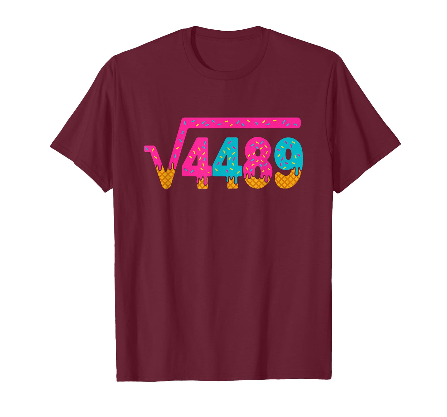 Square Root of 4489 Ice Cream Drip Meme Slang 67 6 7 6-7 T-Shirt