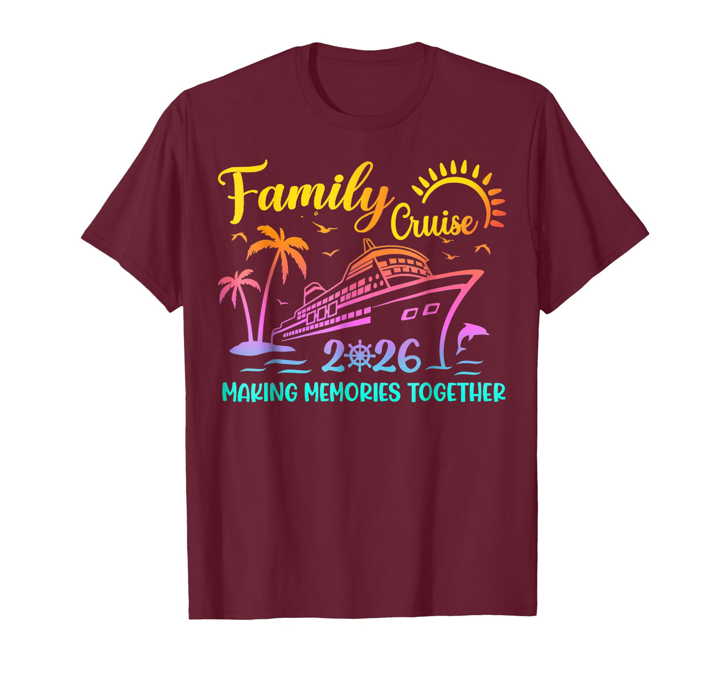 Family Cruise 2026 Making Memories Together Matching Group T-Shirt