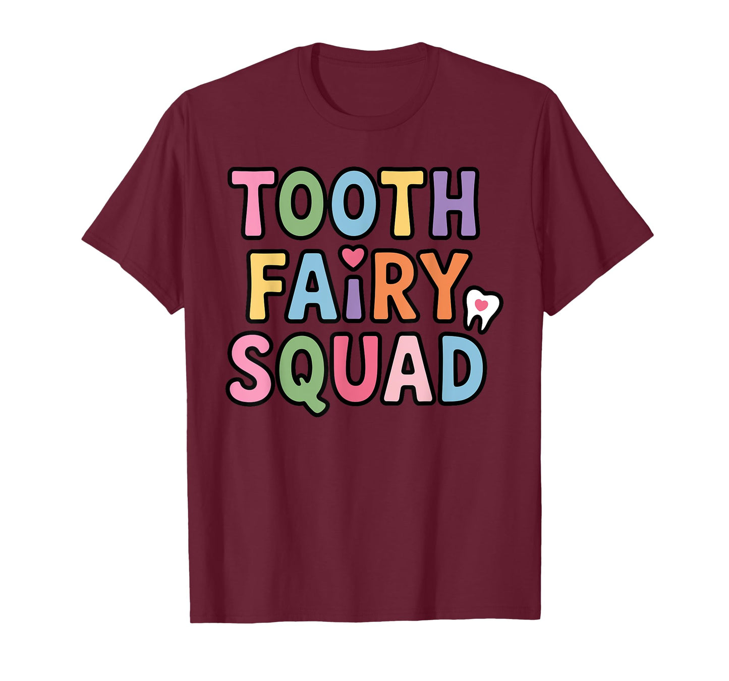 Tooth Fairy Art For Men Women Kids Dental Costume Toothfairy T-Shirt