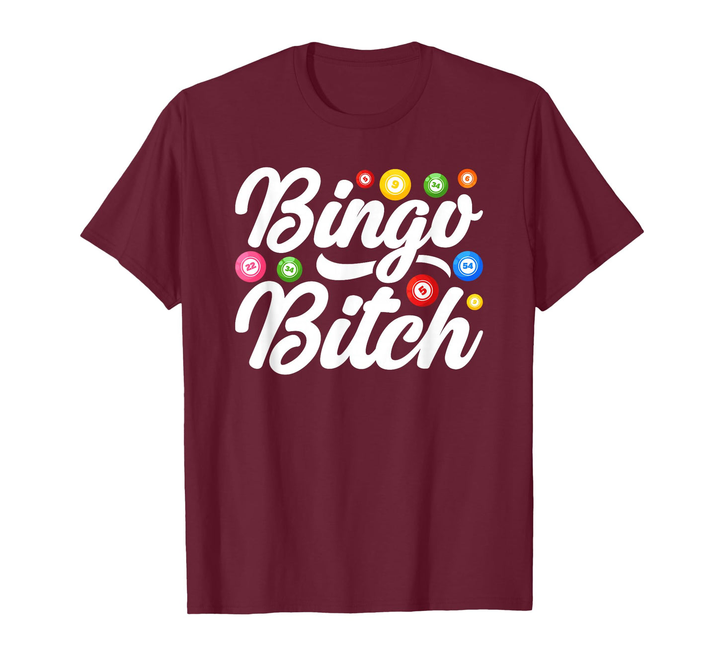 Bingo Bitch Player Gambling Lottery Women Bingo T-Shirt