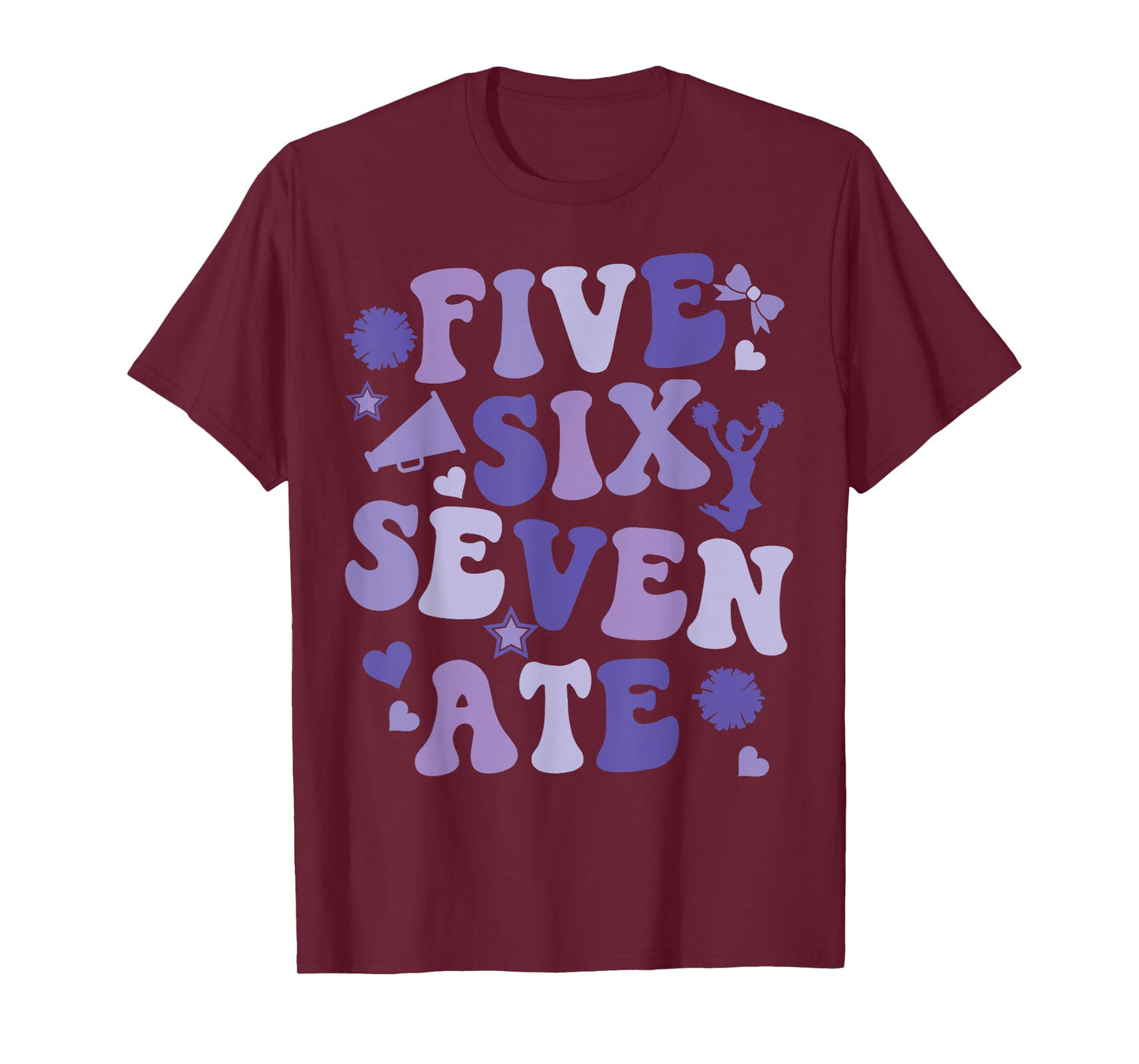 Five Six Seven Ate Cheer Cheerleader Woman Girls Cute Purple T-Shirt