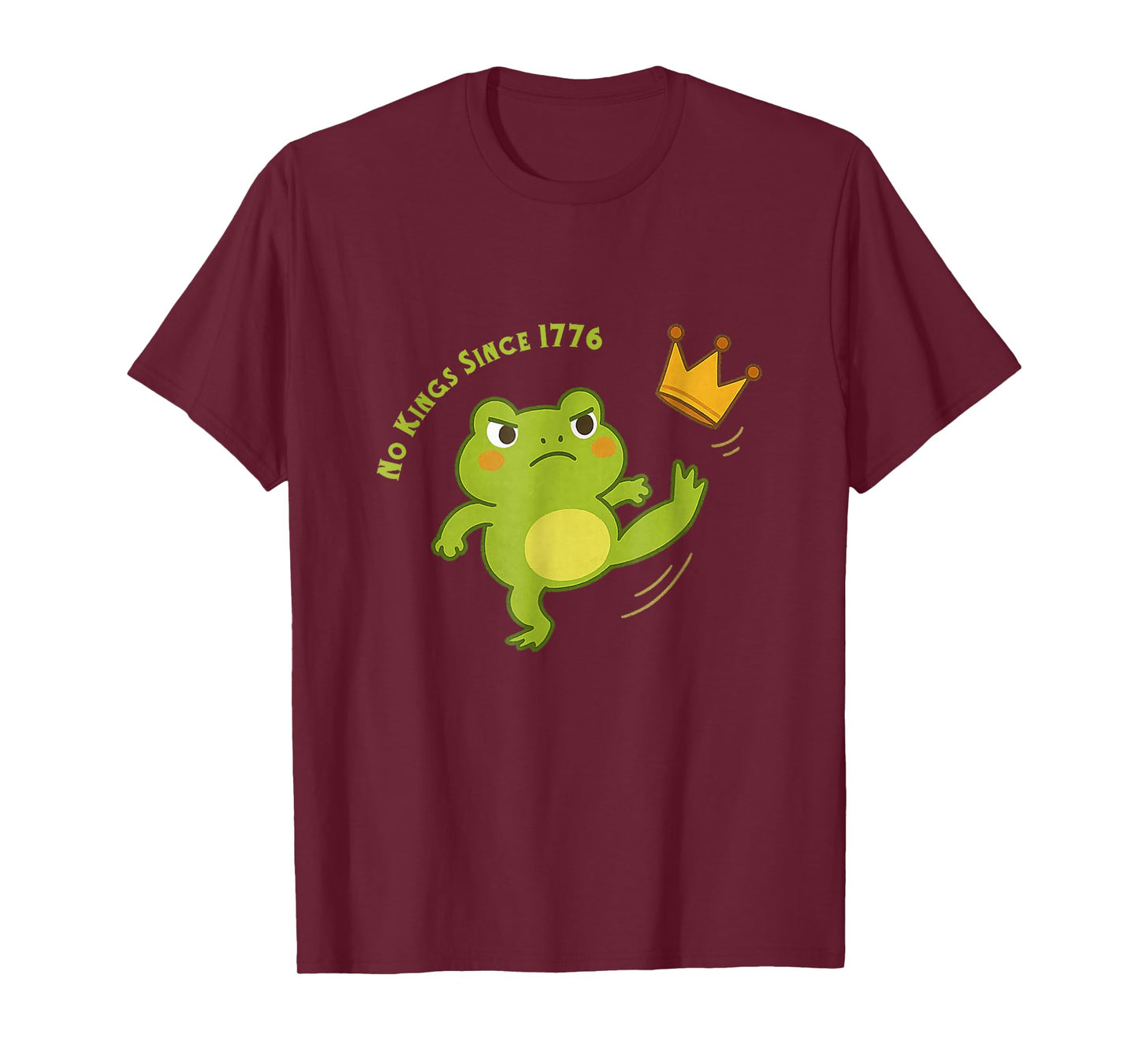No Kings Since 1776 Frog Kicking Crown T-Shirt