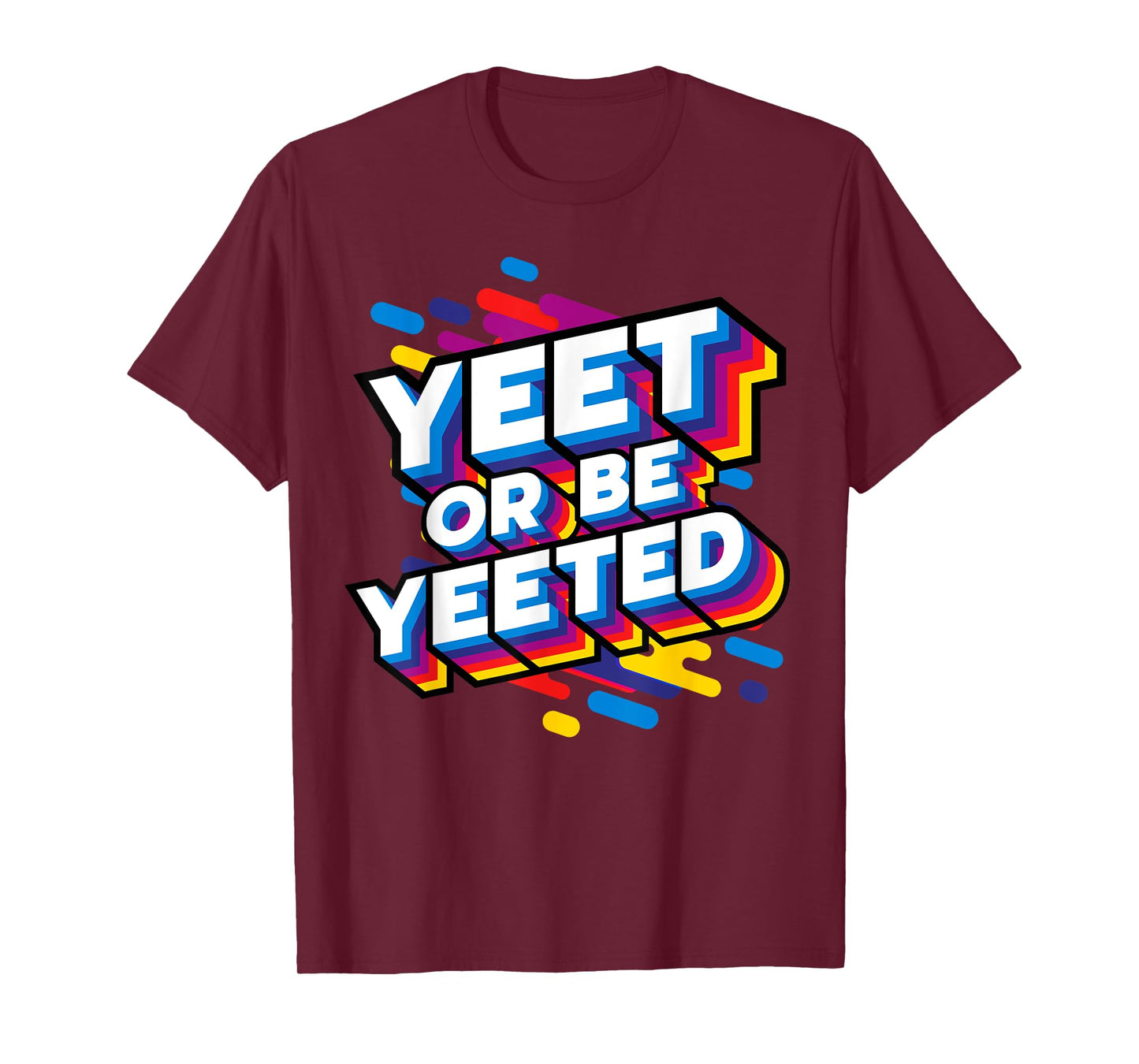 Yeet Or Be Yeeted T-Shirt Kid's Trendy Meme Slogan Yeeting T-Shirt