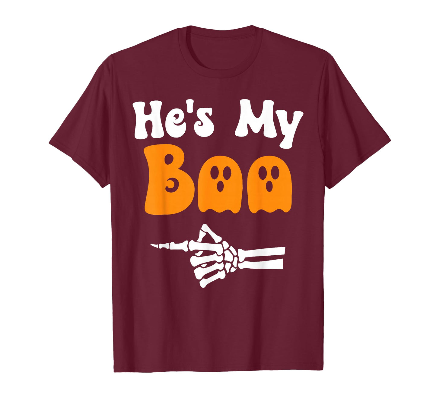He's My Boo Funny Matching Halloween Couples He's My Boo T-Shirt