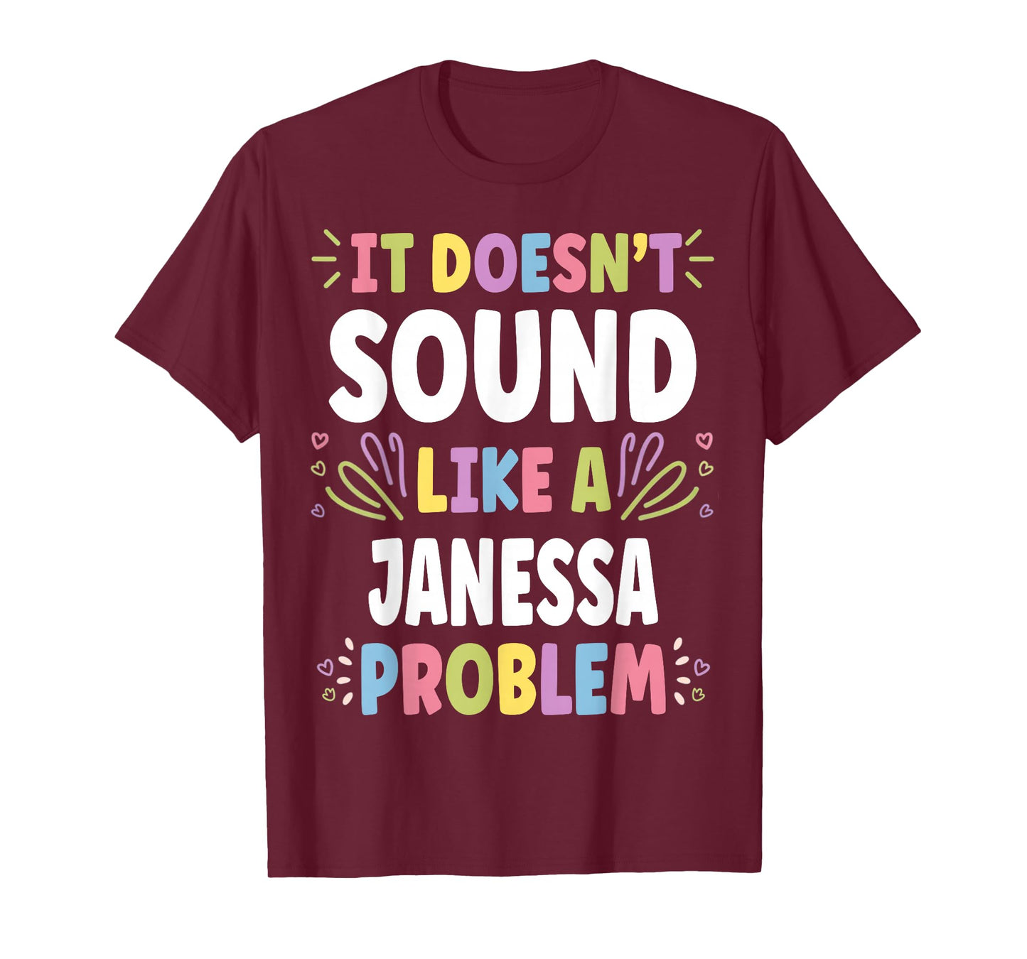 JANESSA Personalized Women's Gift Custom JANESSA T-Shirt