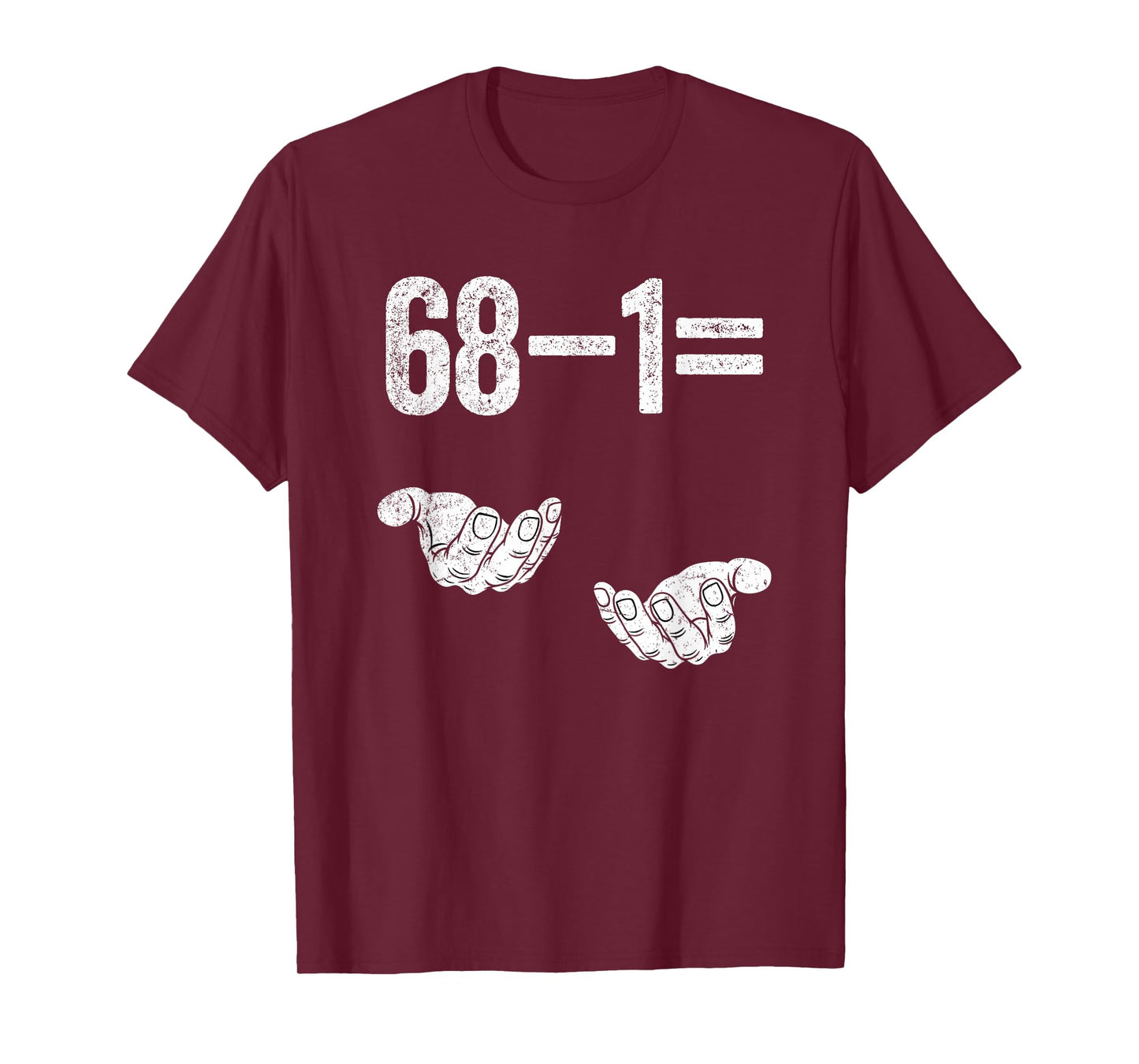 67 Six Seven Math Mathematics Brainrot Equation Birthday T-Shirt