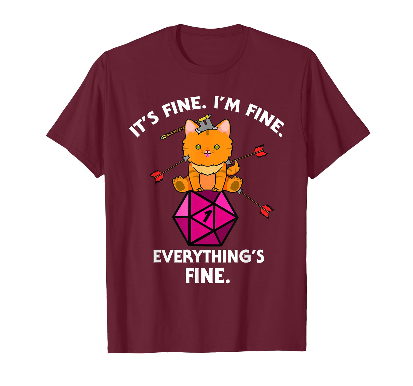 It's Fine RPG Gamer Cat D20 Dice Fail Funny Nerdy Geek T-Shirt