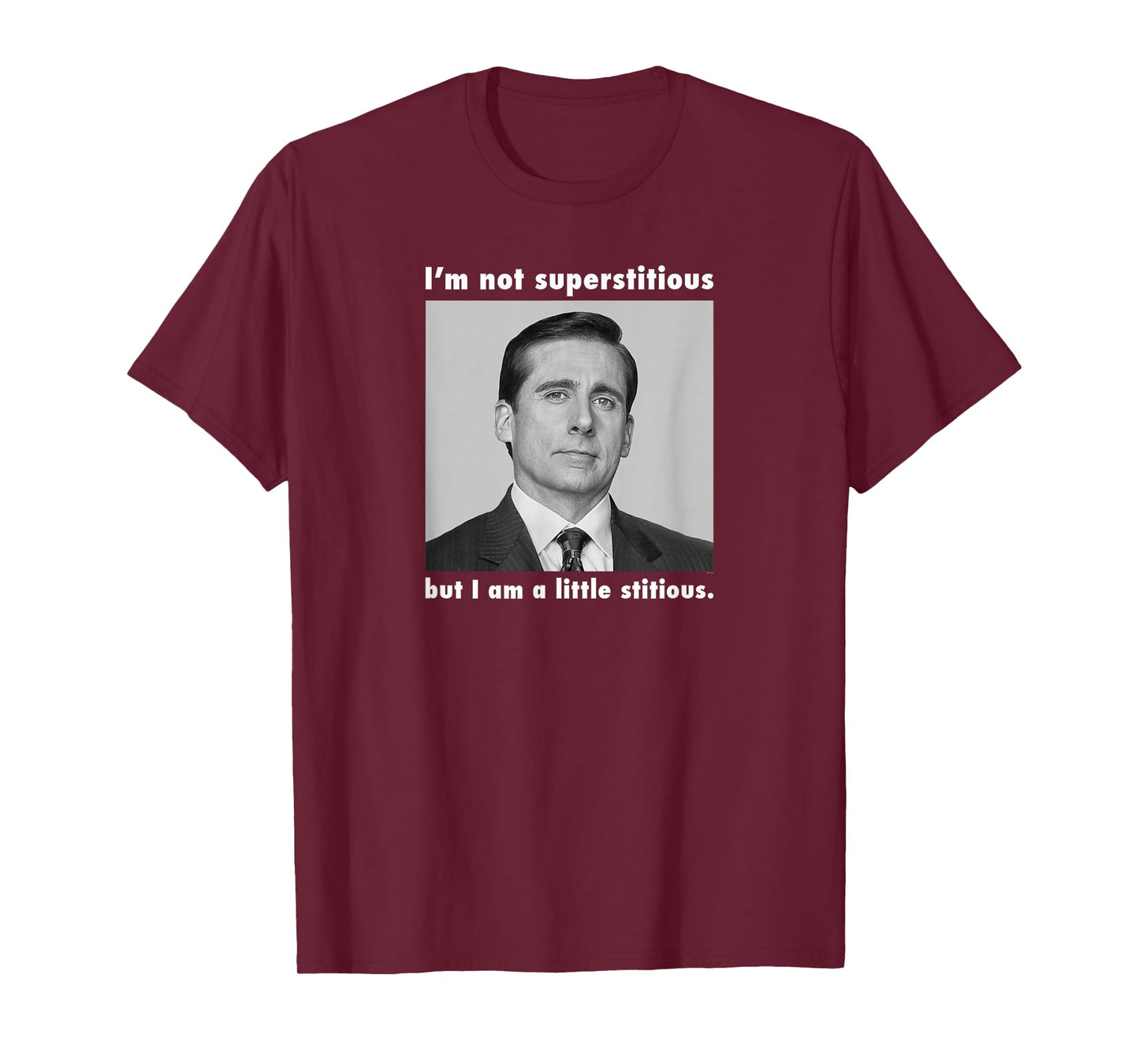 The Office Not Superstitious T-Shirt