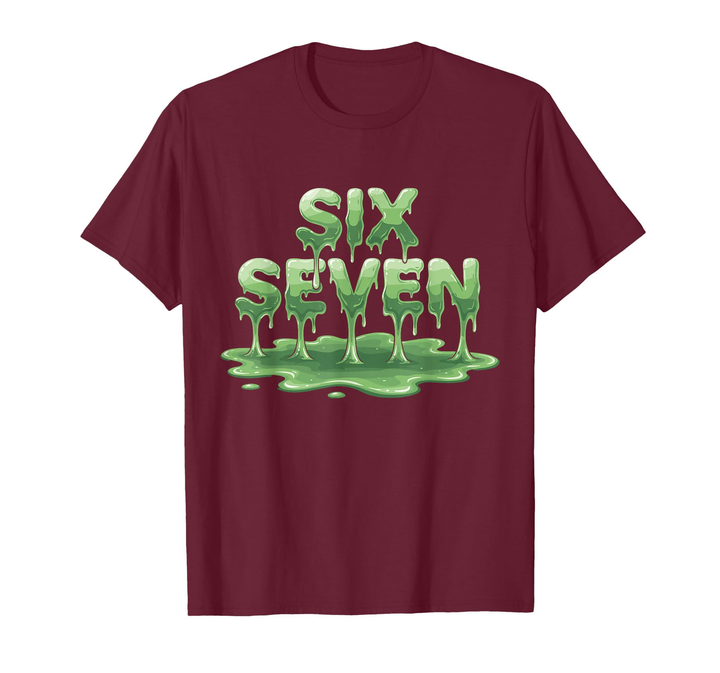 Six Seven Slime Meme Dripping 67 Design T-Shirt