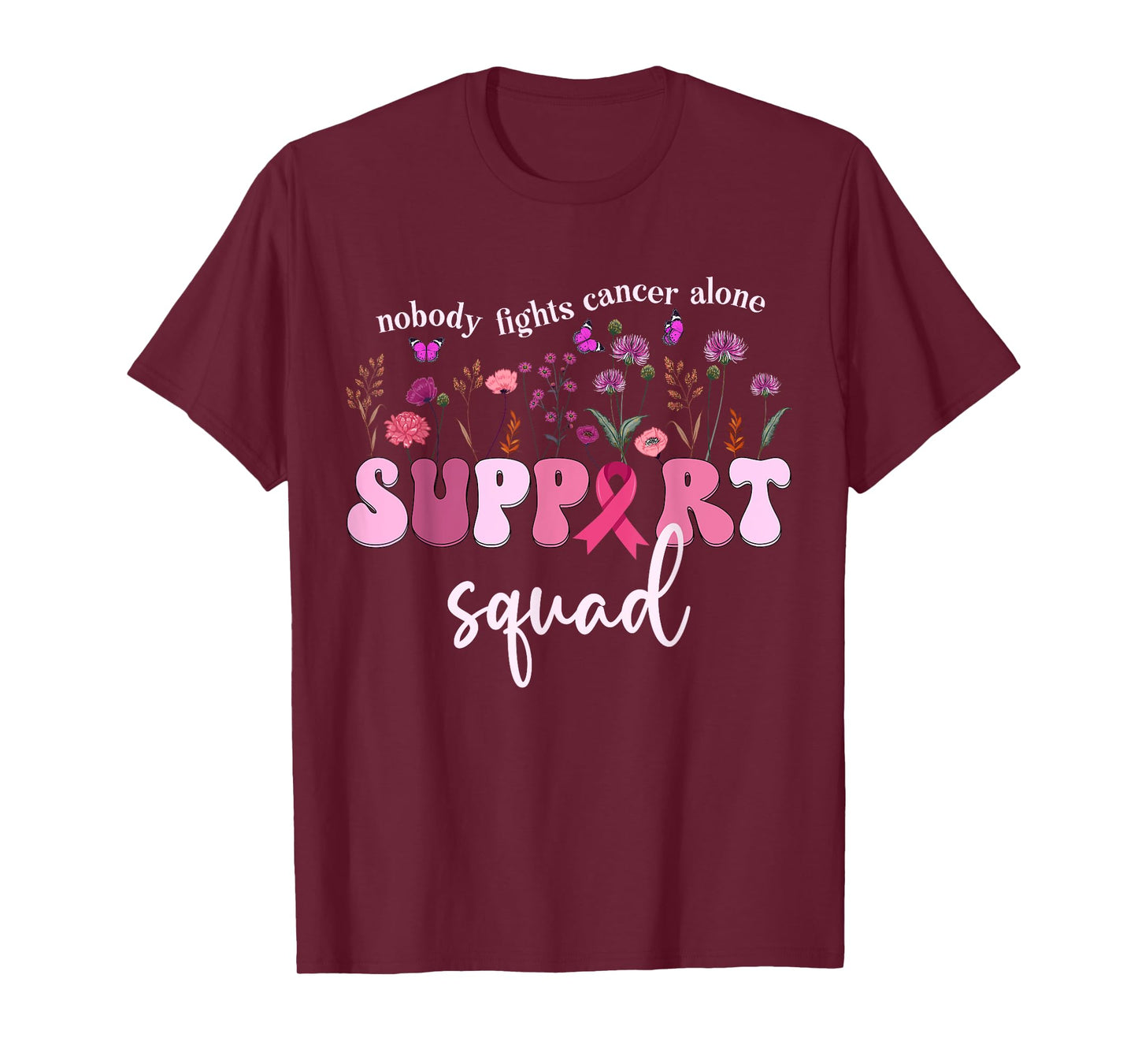 No One Fights Breast Cancer Alone Breast Cancer Support T-Shirt