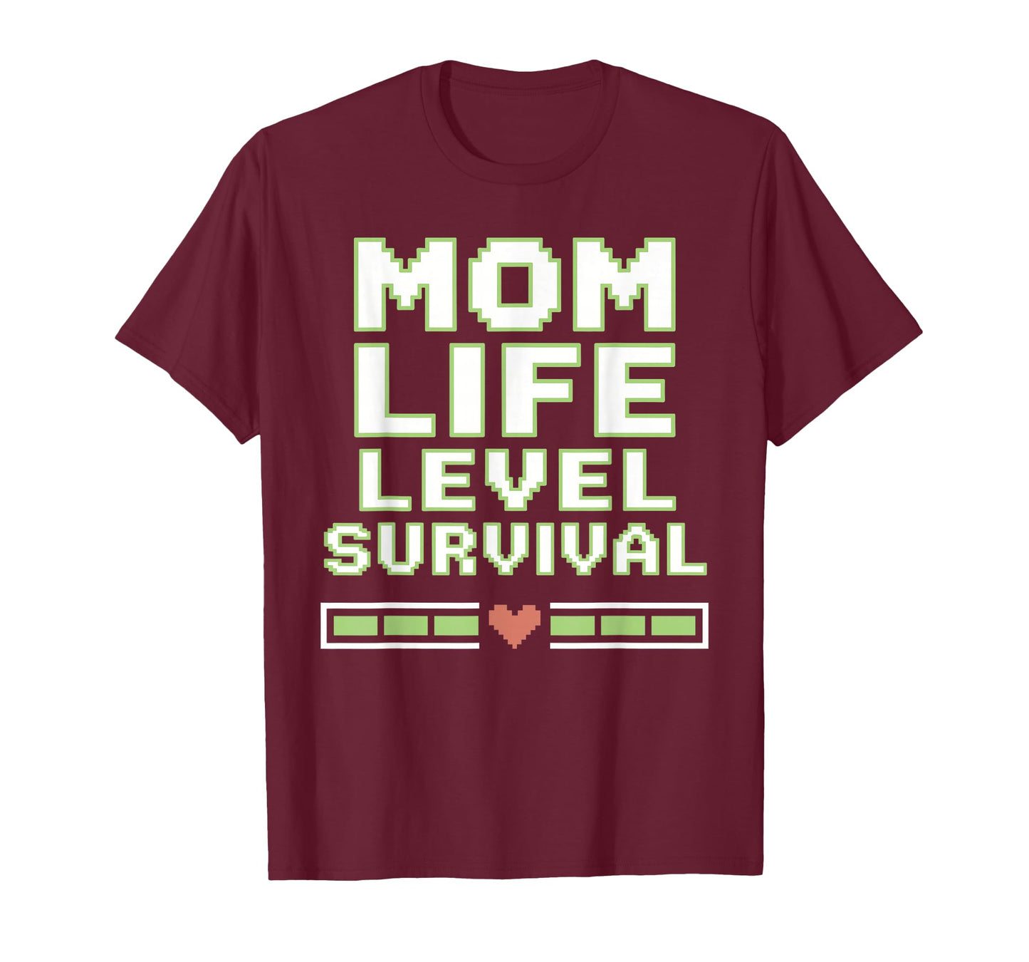 Survival Mode Mom Apparel Level Up Mom Life T-Shirt