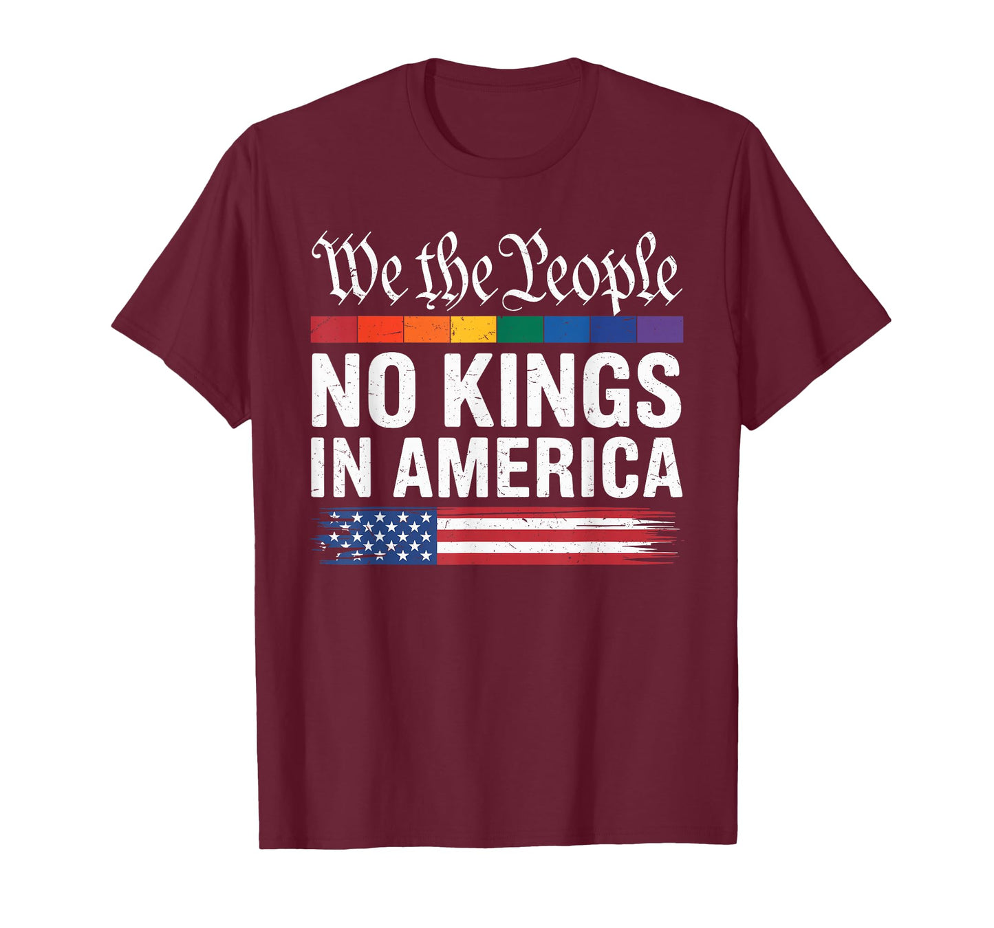 We The People No Kings In America Pro Democracy Protest Sign T-Shirt