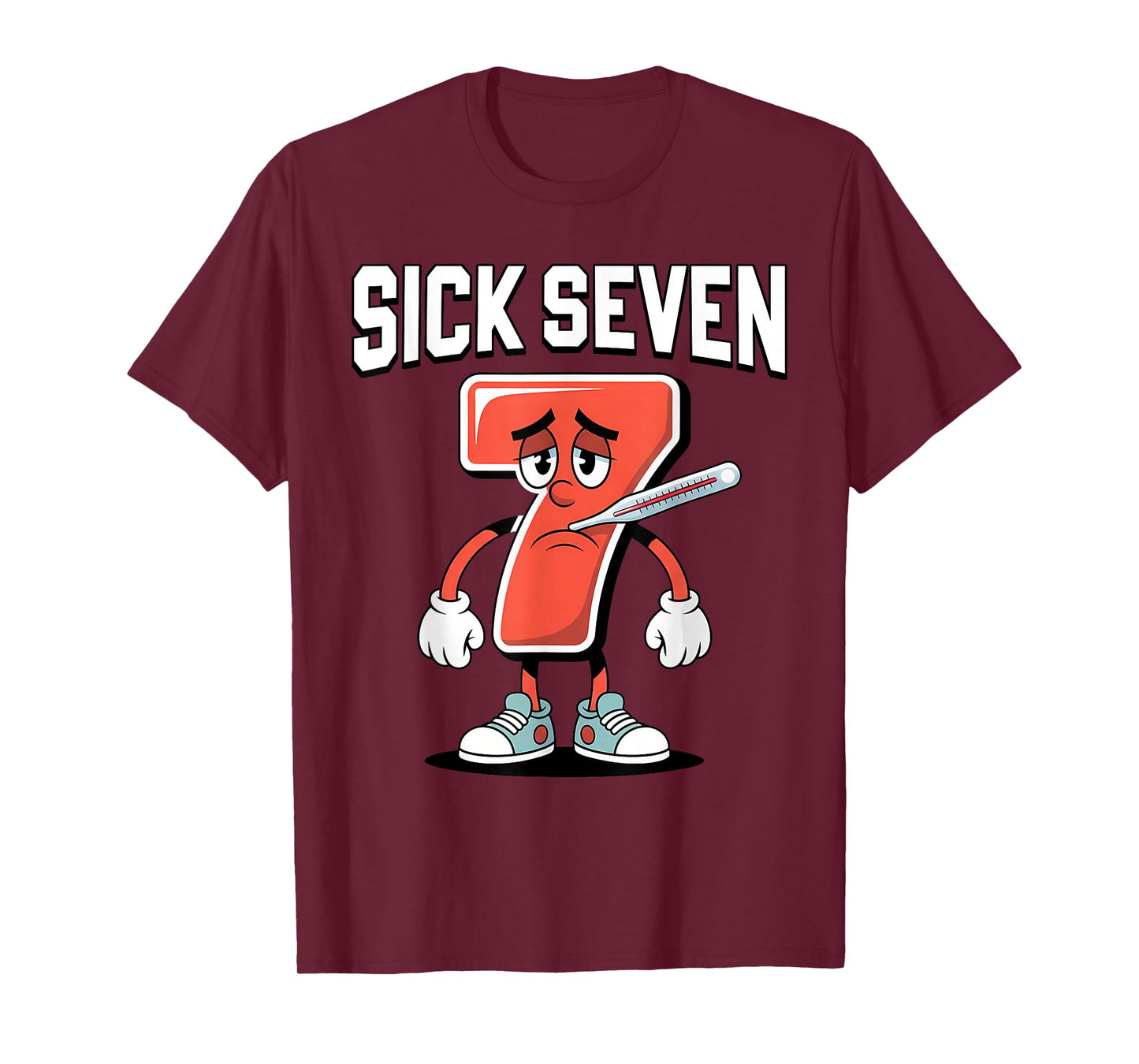 Sick Seven Meme Tee Six Seven Fun Wordplay Men Women T-Shirt