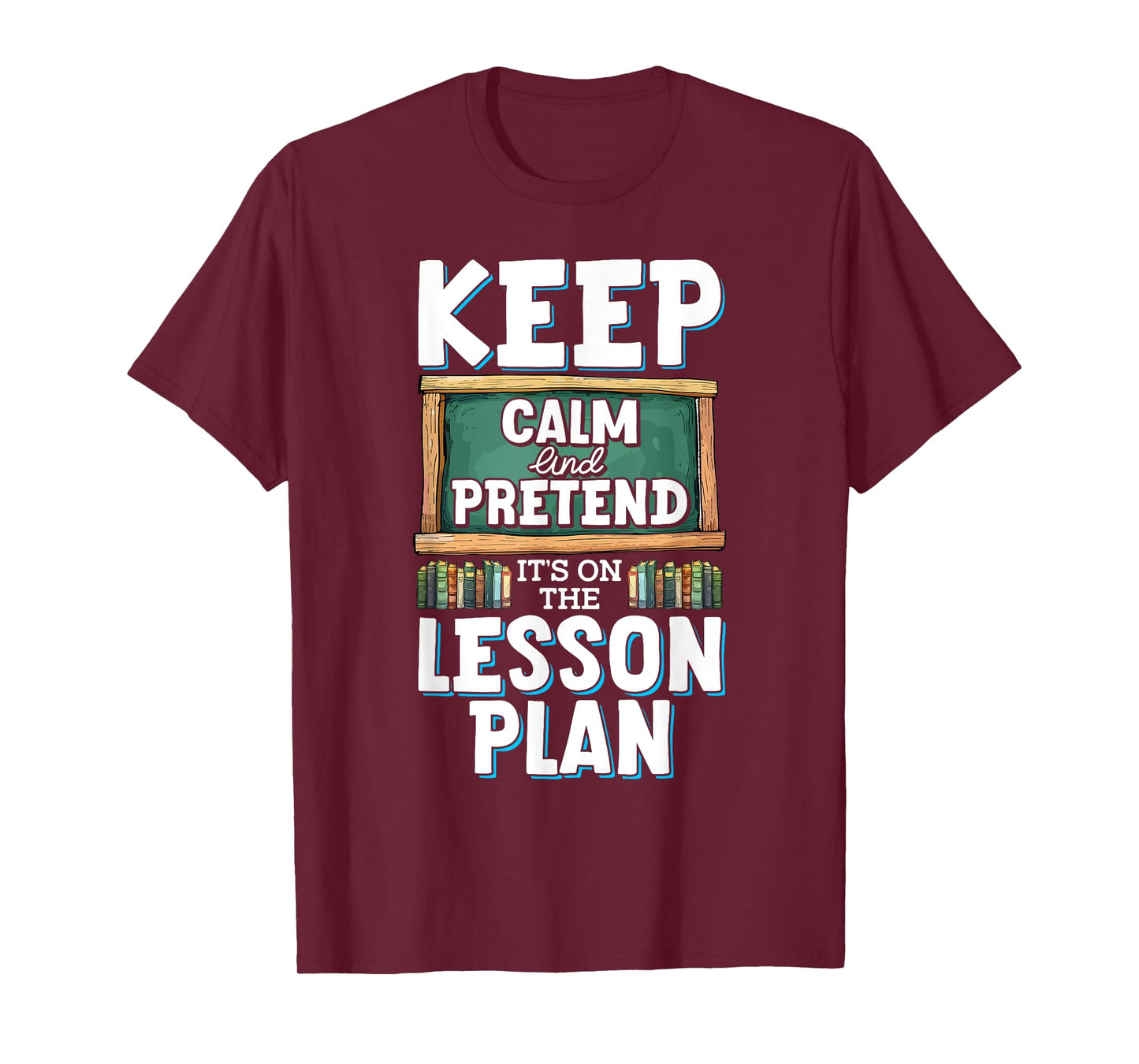 Funny Teacher Design for Educators T-Shirt