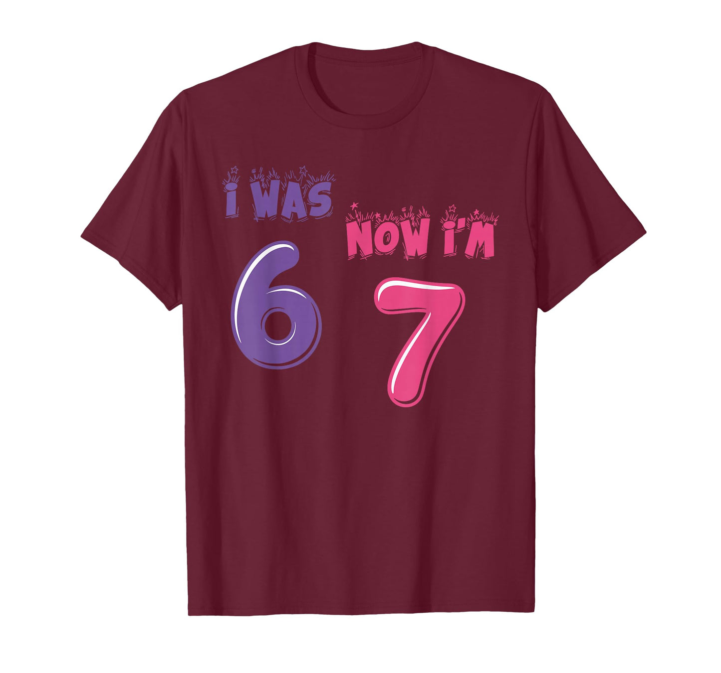 Funny 7 Year Old Birthday was 6 Now I'm Seven Meme 67 T-Shirt