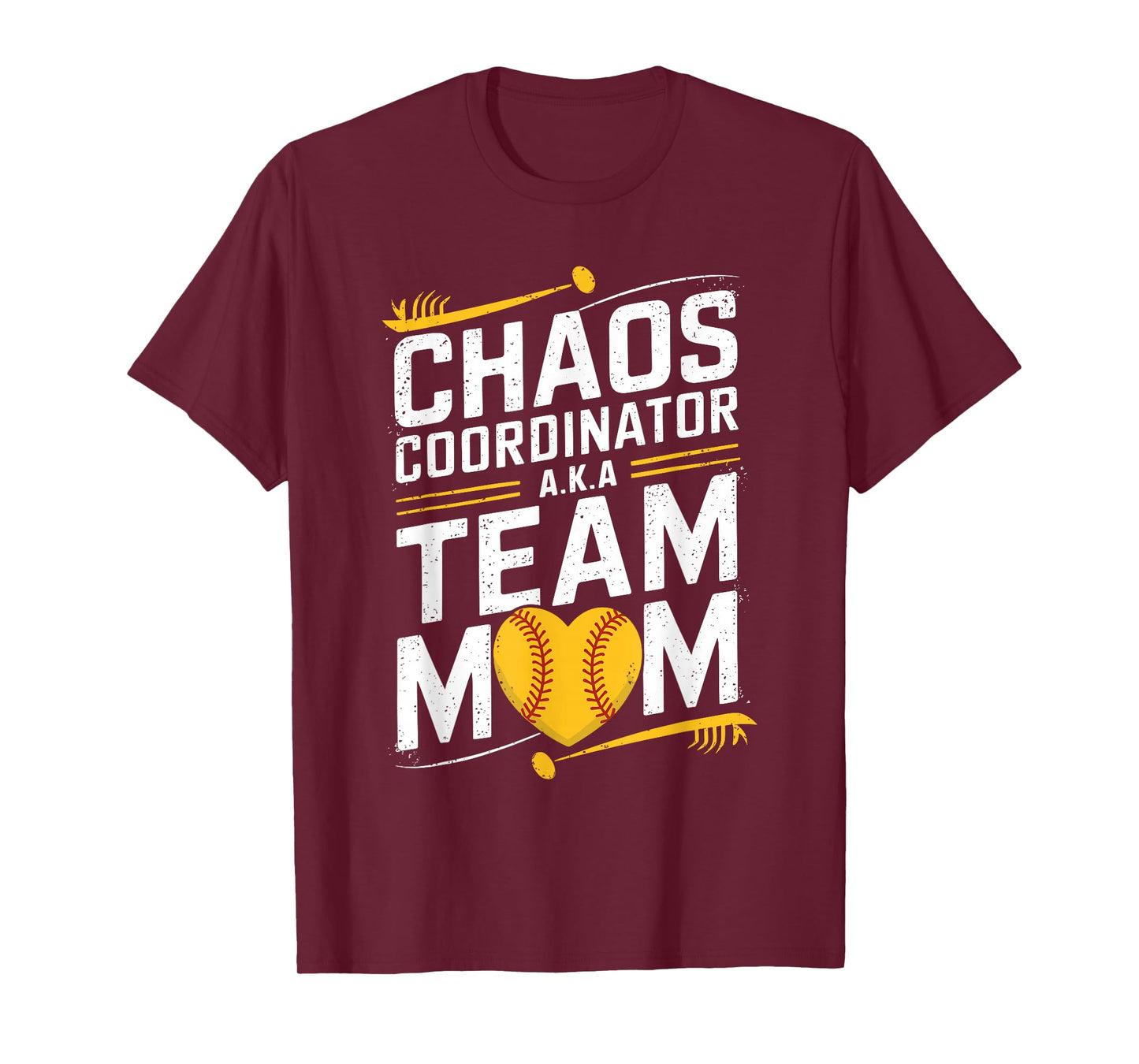 Softball Sports Player, Chaos Coordinator A.K.A Team Mom T-Shirt