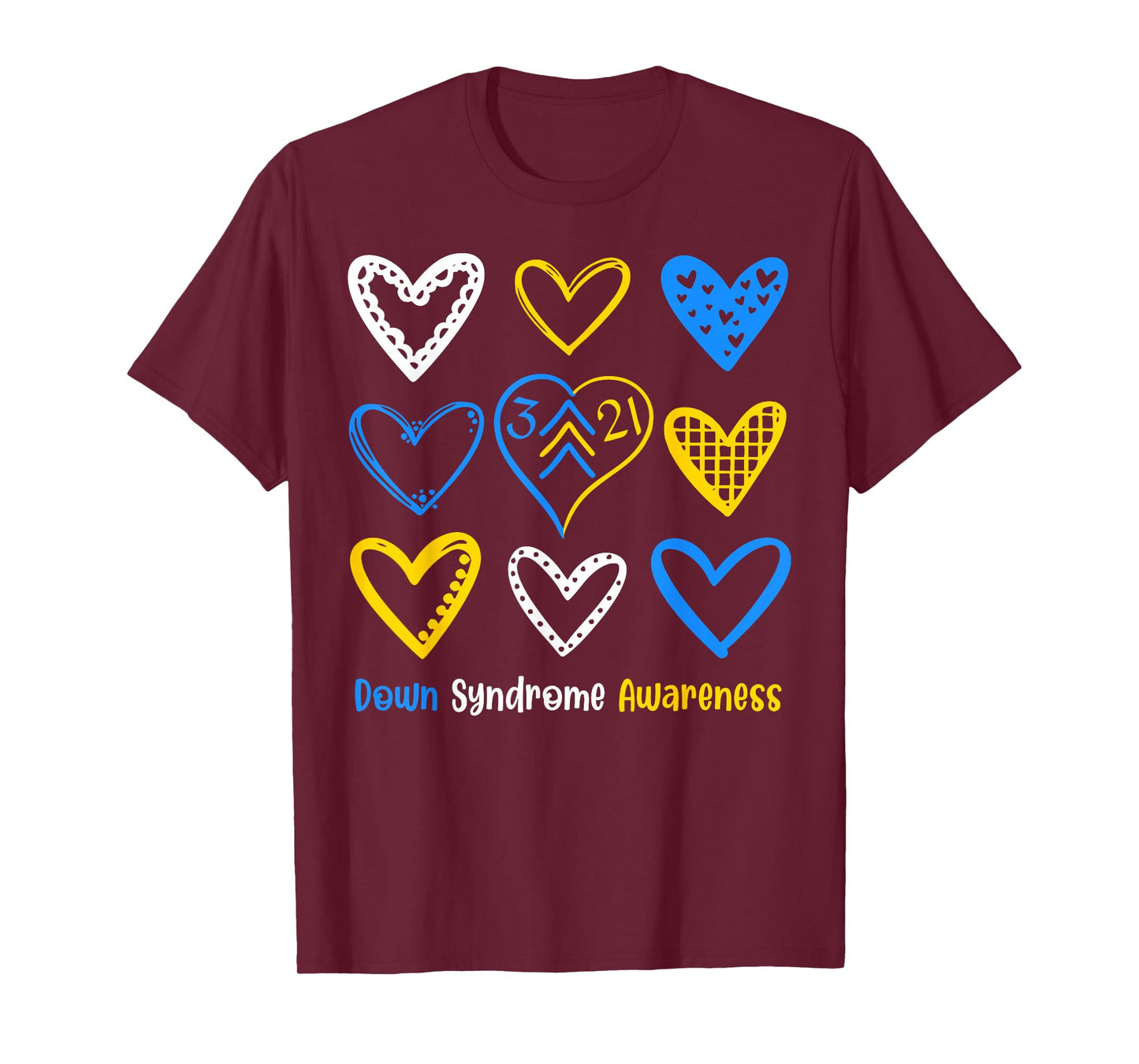 Down Syndrome Awareness Heart 321 Down Right Perfect T21 T-Shirt