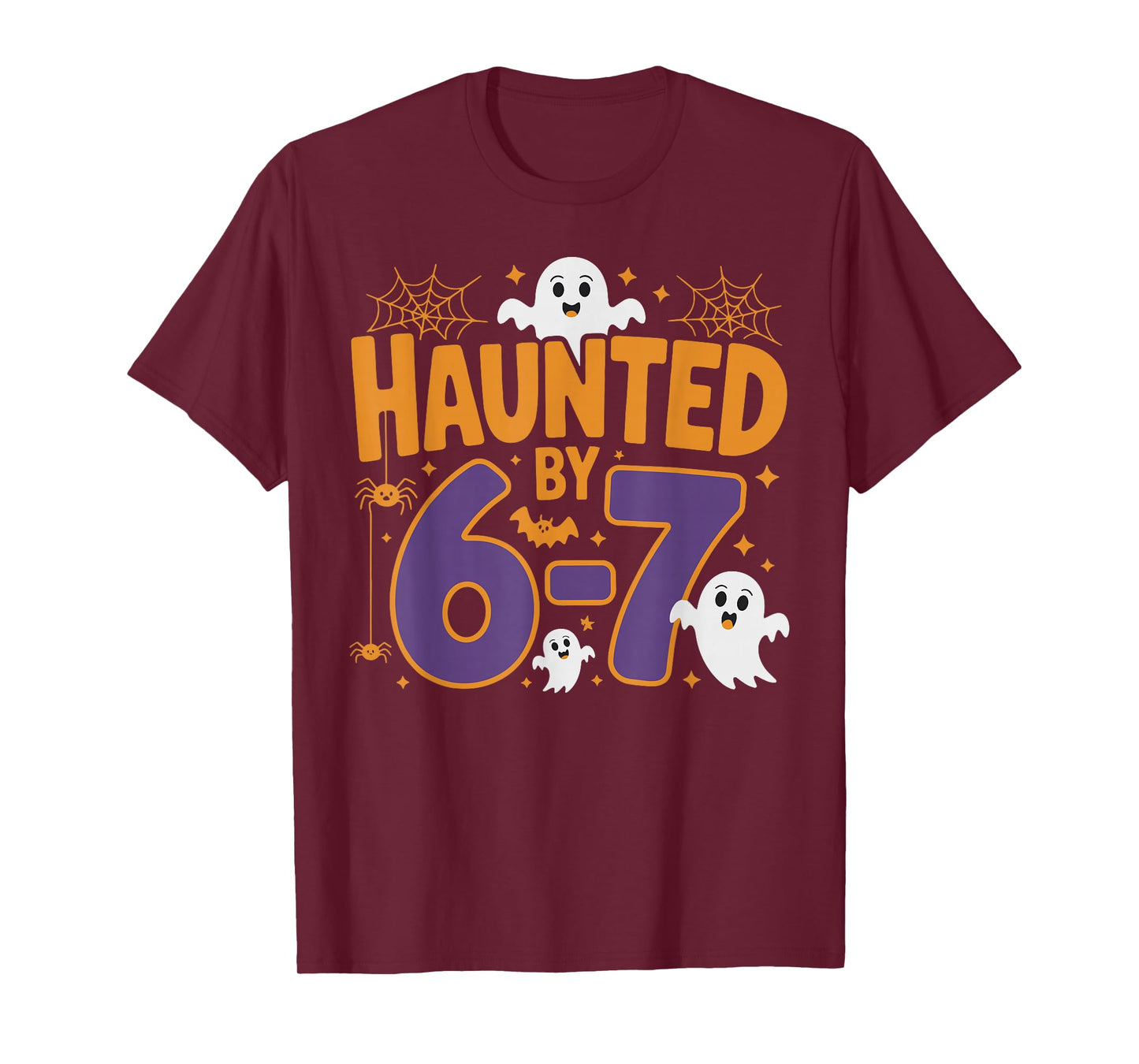 Haunted by 67 Funny Ghost Halloween Costume T-Shirt