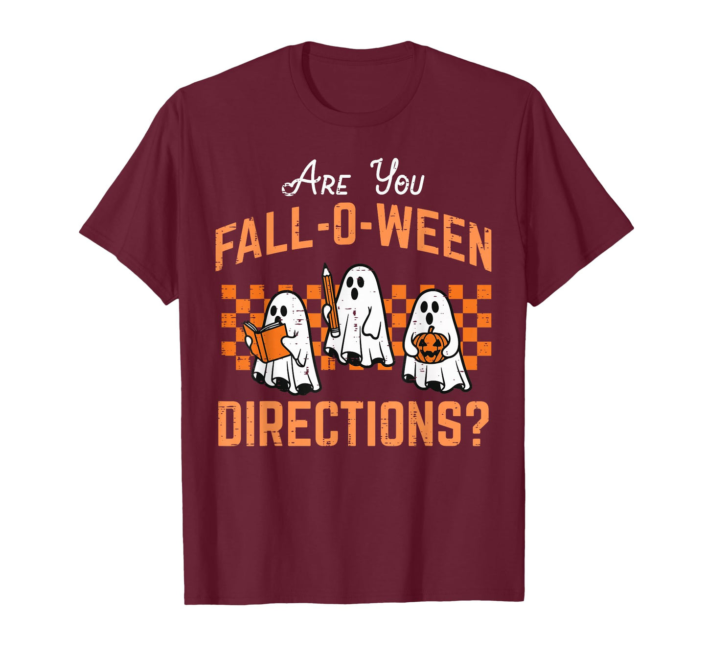are You Falloween Directions Funny Halloween Teacher Teach T-Shirt
