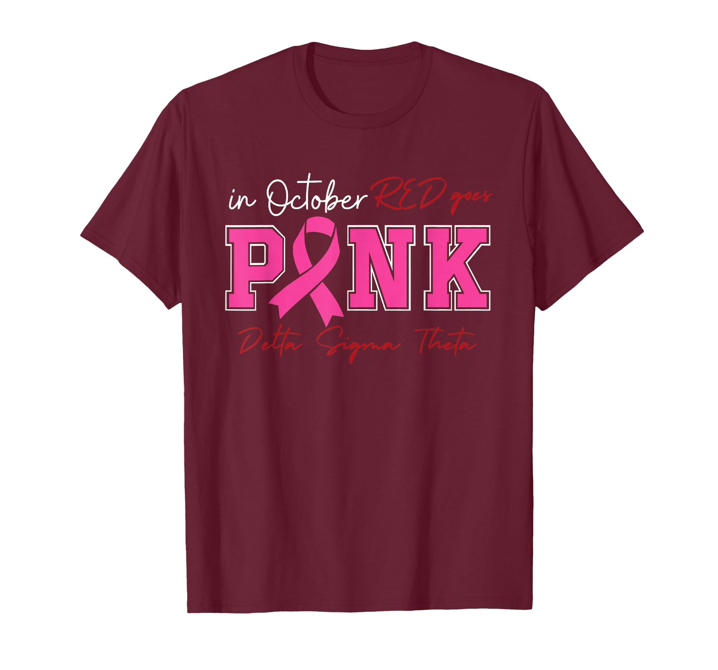Deltas Wear Pink Breast Cancer Awareness Pink Ribbon T-Shirt