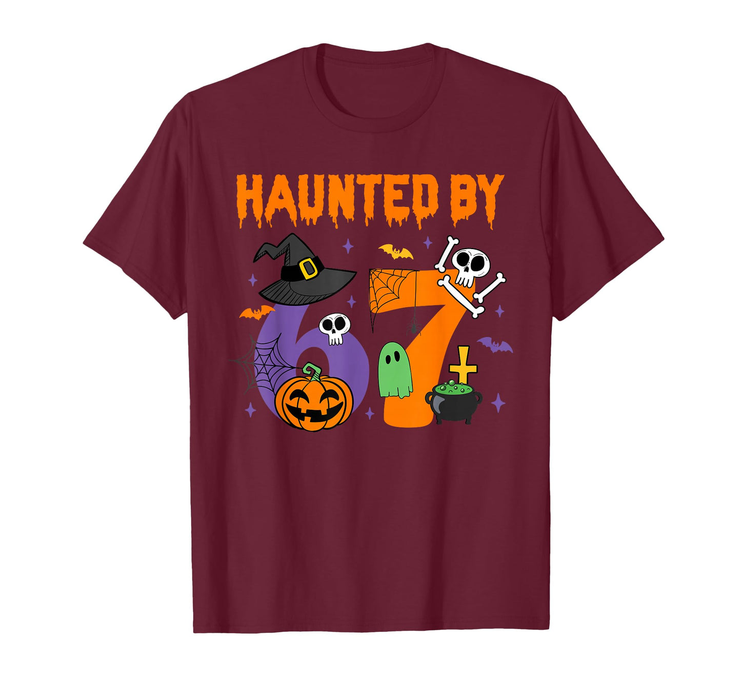 Haunted by 67 – Funny Six Seven Meme 6 7 Halloween Costume T-Shirt