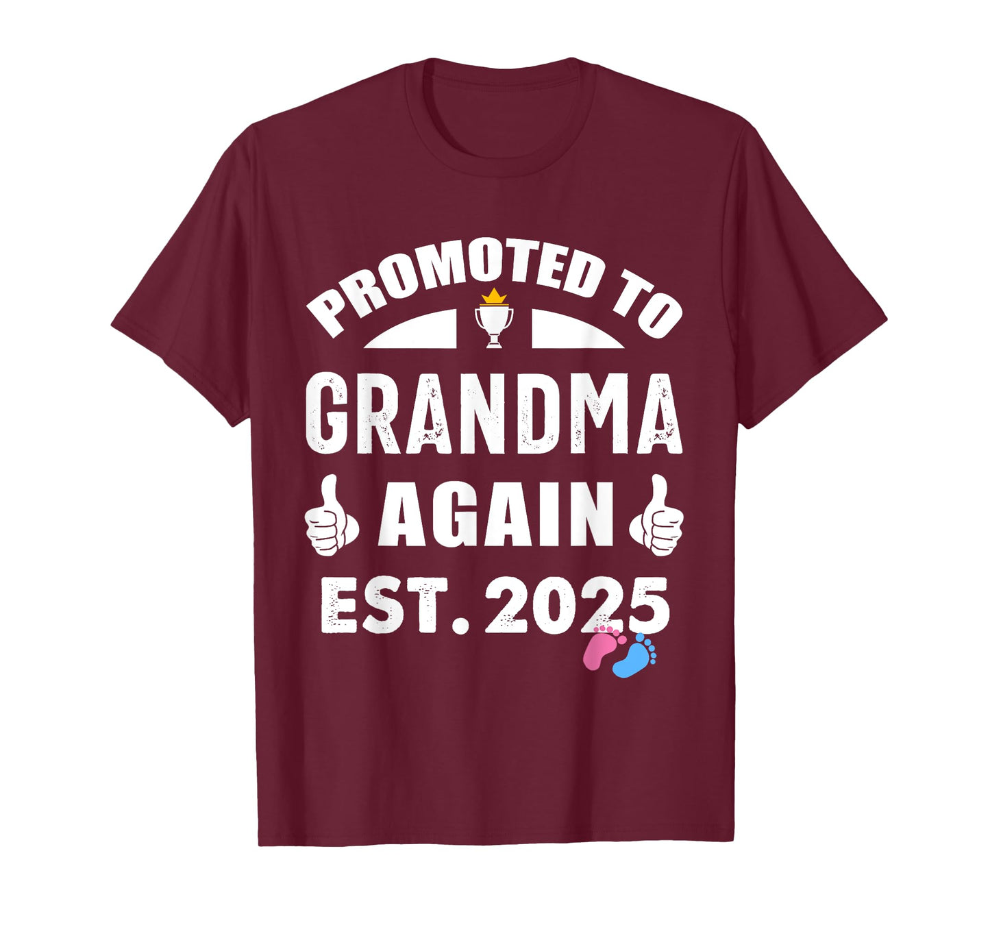 Promoted to Grandma Again 2025 Pregnancy Reveal Pink Or Blue T-Shirt