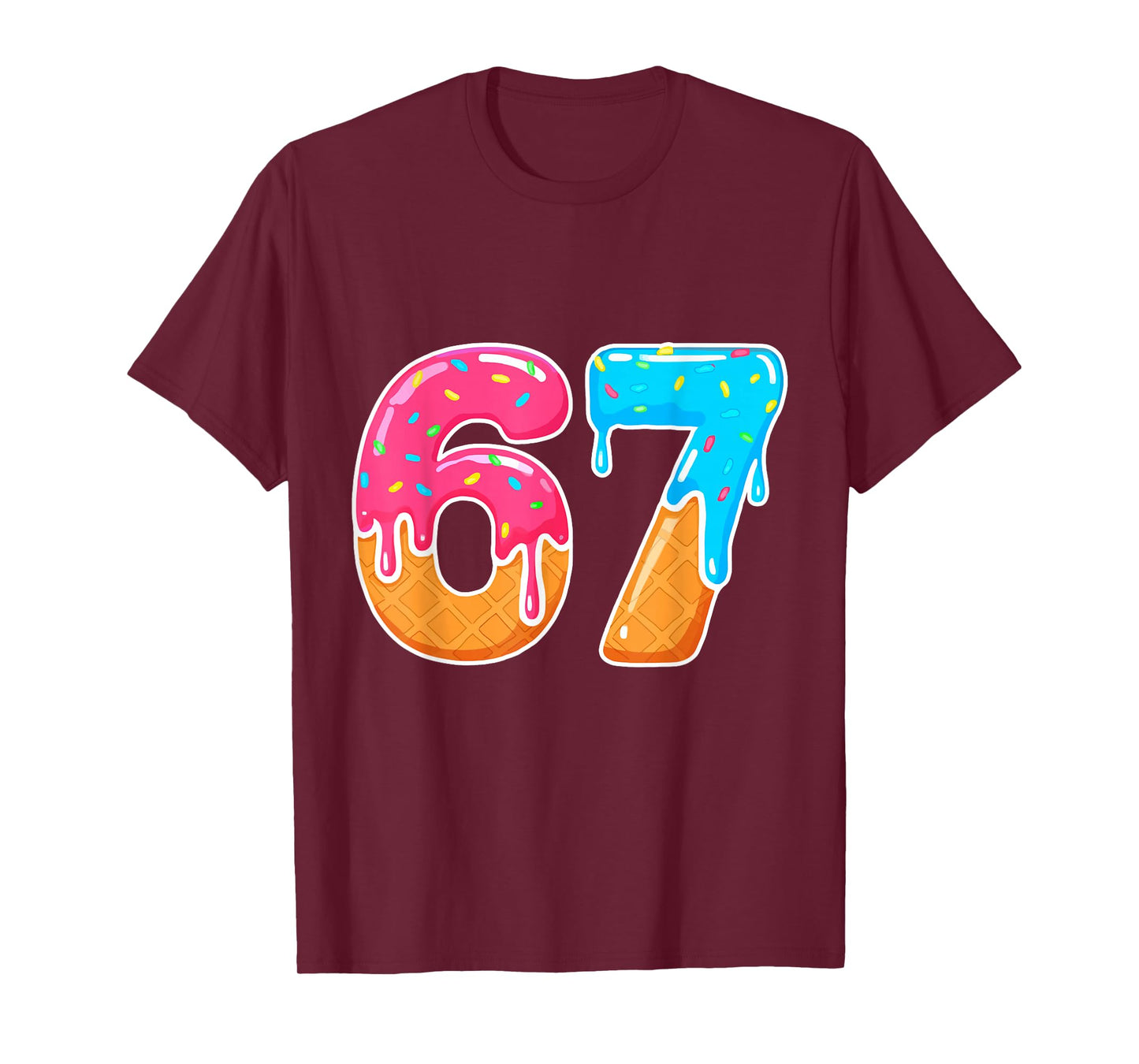 67 Ice Cream Drip Meme Funny Six Seven Gen Alpha Slang T-Shirt