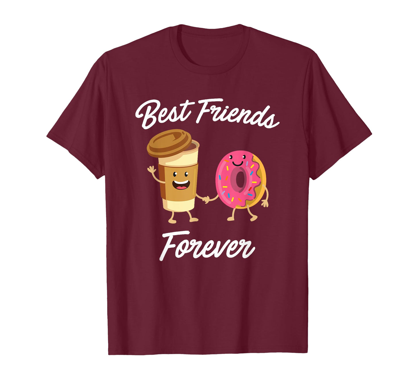 Best Friends Forever Donut & Coffee T-shirt (Donut Shirt) T-Shirt