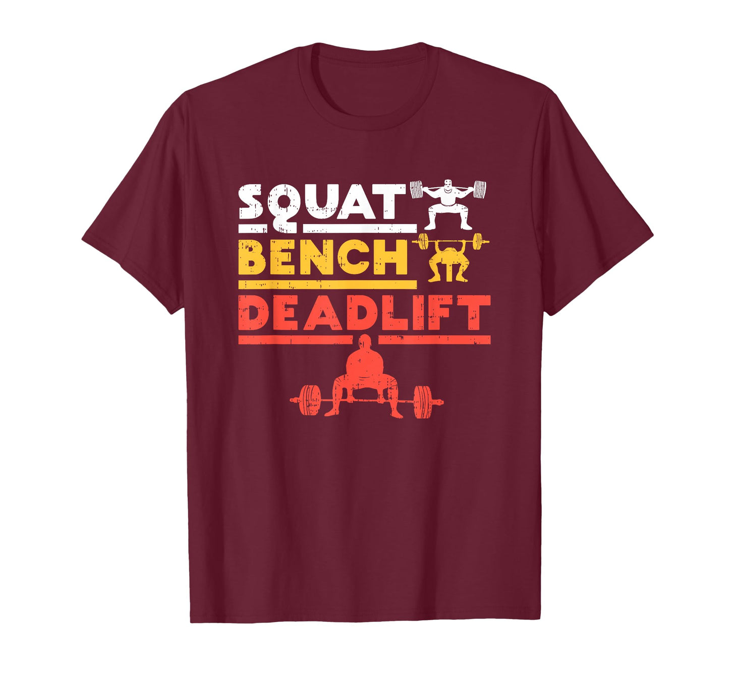 Powerlifting, Squat, Bench, Deadlift, Weightlifting T-shirt T-Shirt