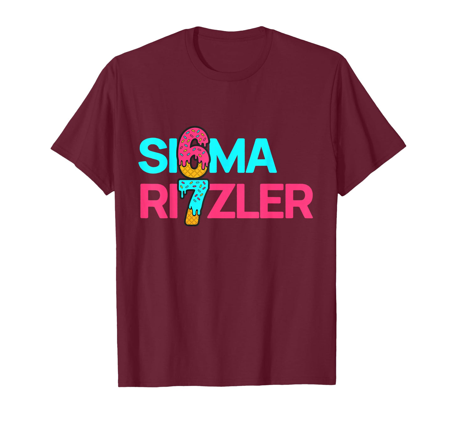 6 7 Sigma T-Shirt