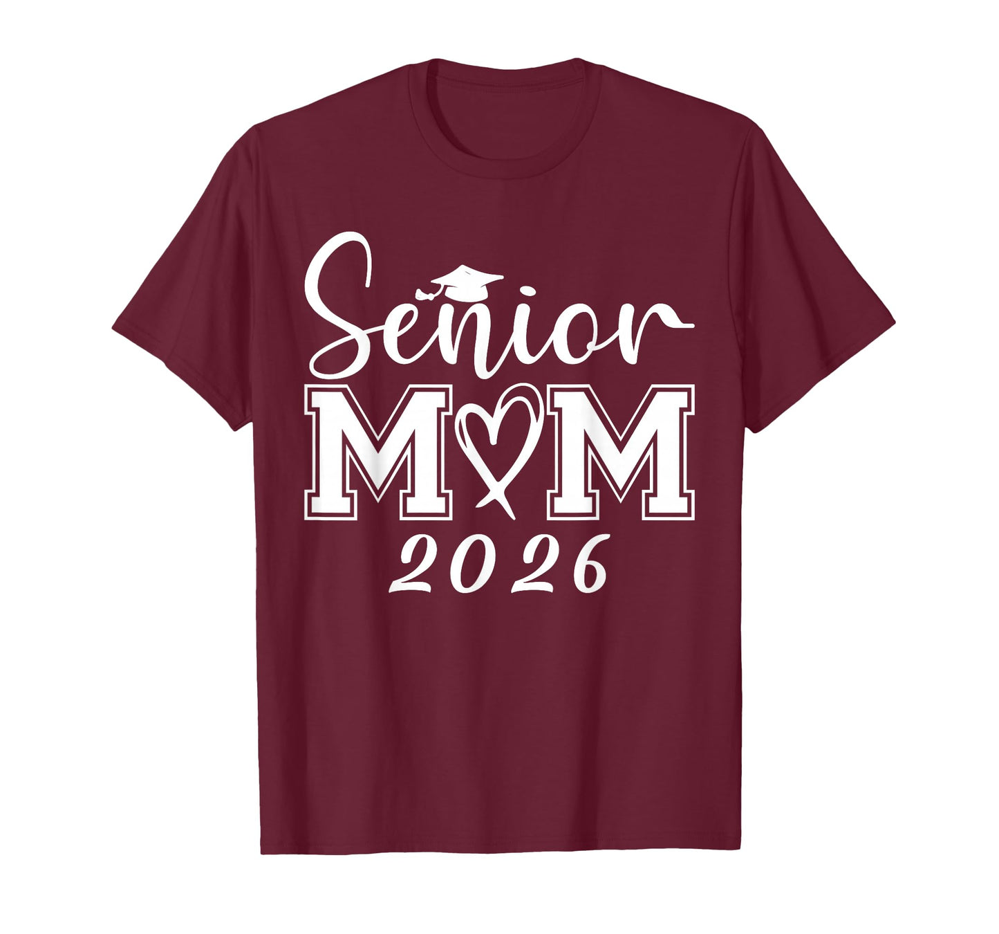 Mom Senior 2026 Proud Mom Of A Class Of 2026 Graduate Mother T-Shirt