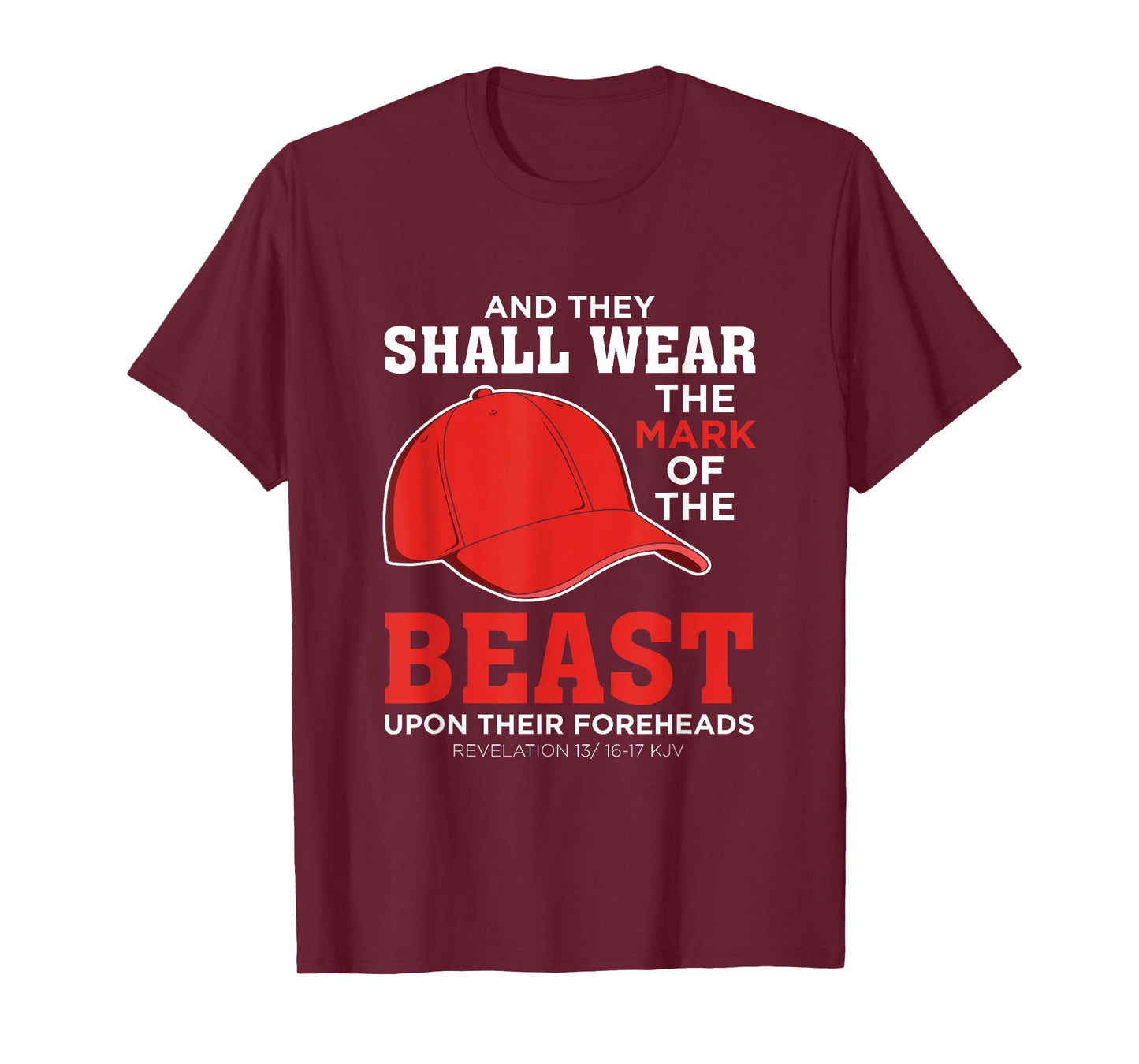 Funny Anti Trump Mark Of The Beast Red Hat Liberal Gift T-Shirt