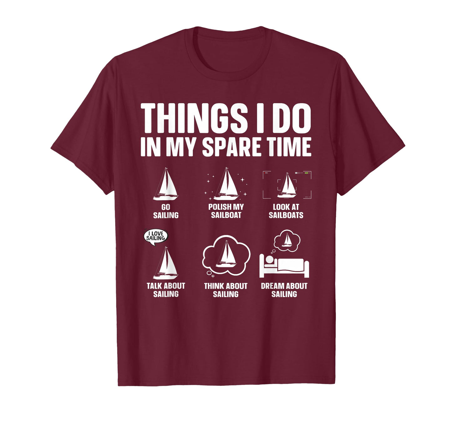 Funny Sailing Art for Men Women Sailing Lover Sail Boat T-Shirt