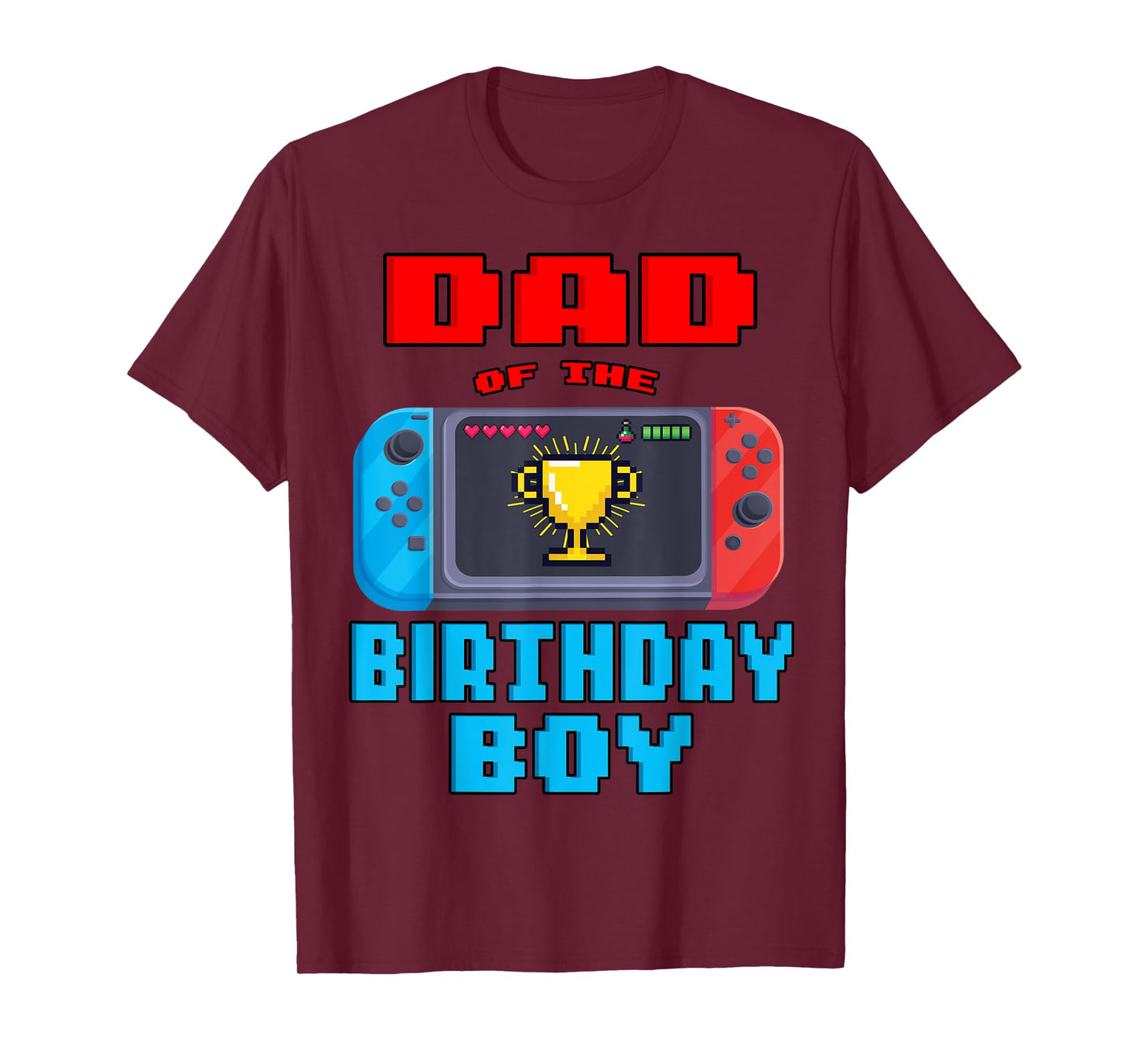 Dad of the Birthday Boy Video Games Theme Bday Matching T-Shirt