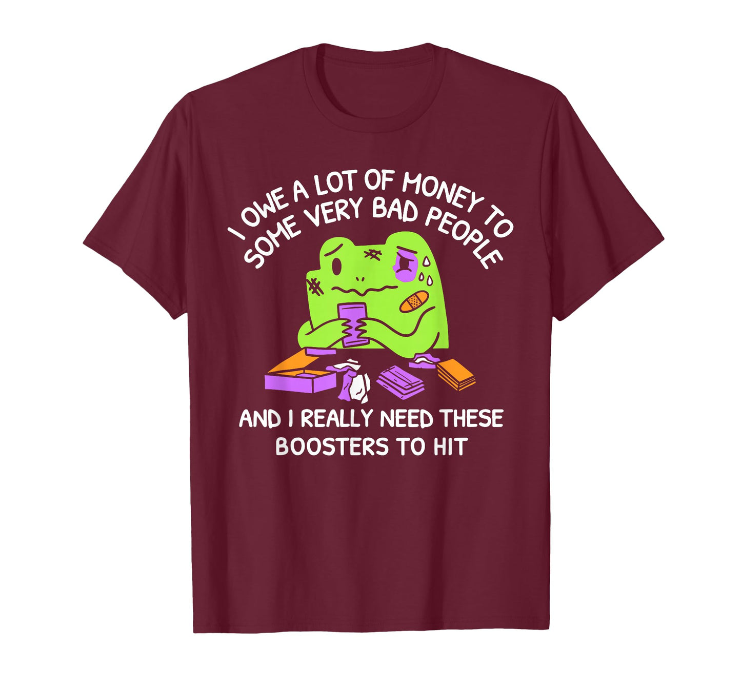 Funny Debt Meme Frog Booster Cartoon Retro Quote T-Shirt