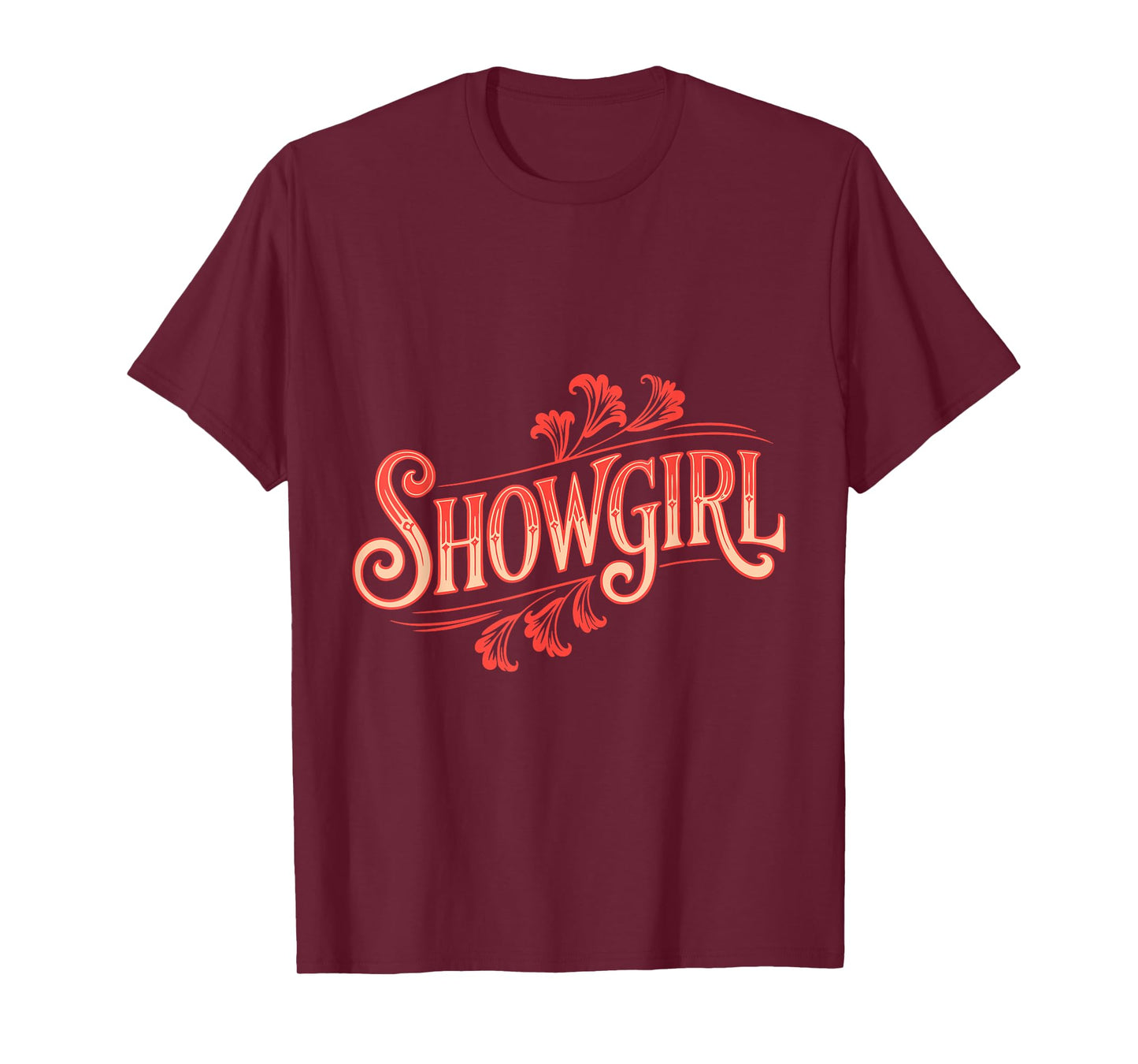 Showgirl Vintage Style Lettering Retro Fashion T-Shirt