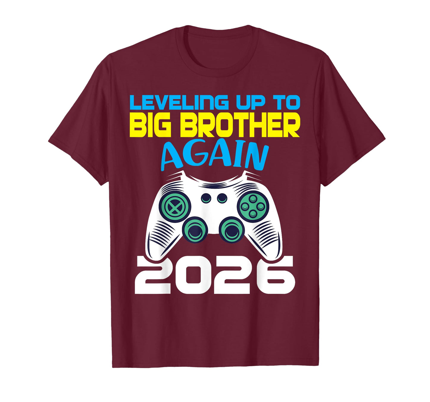 Leveling Up to Big Brother Again 2026 Gamer Reveal Sibling T-Shirt