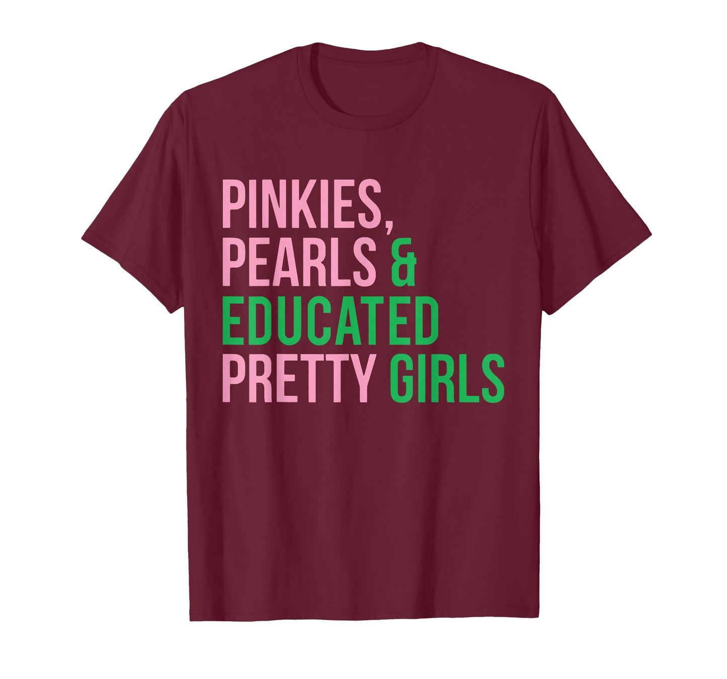 Pinkies Pearls Educated 1908 Pink And Green Kappa Kollection T-Shirt