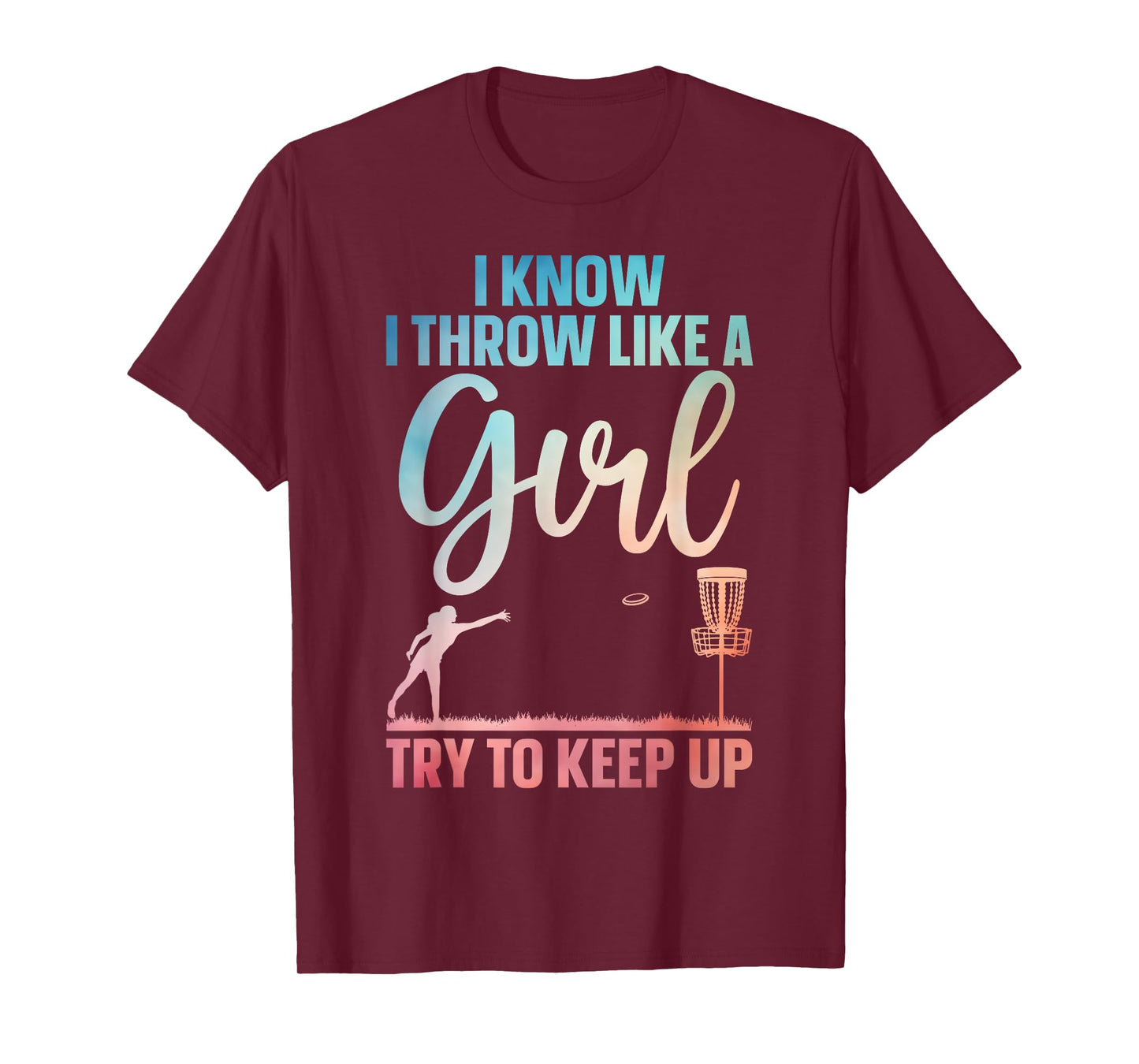 Funny Disc Golf Design For Girl Women Disc Golf Lover T-Shirt